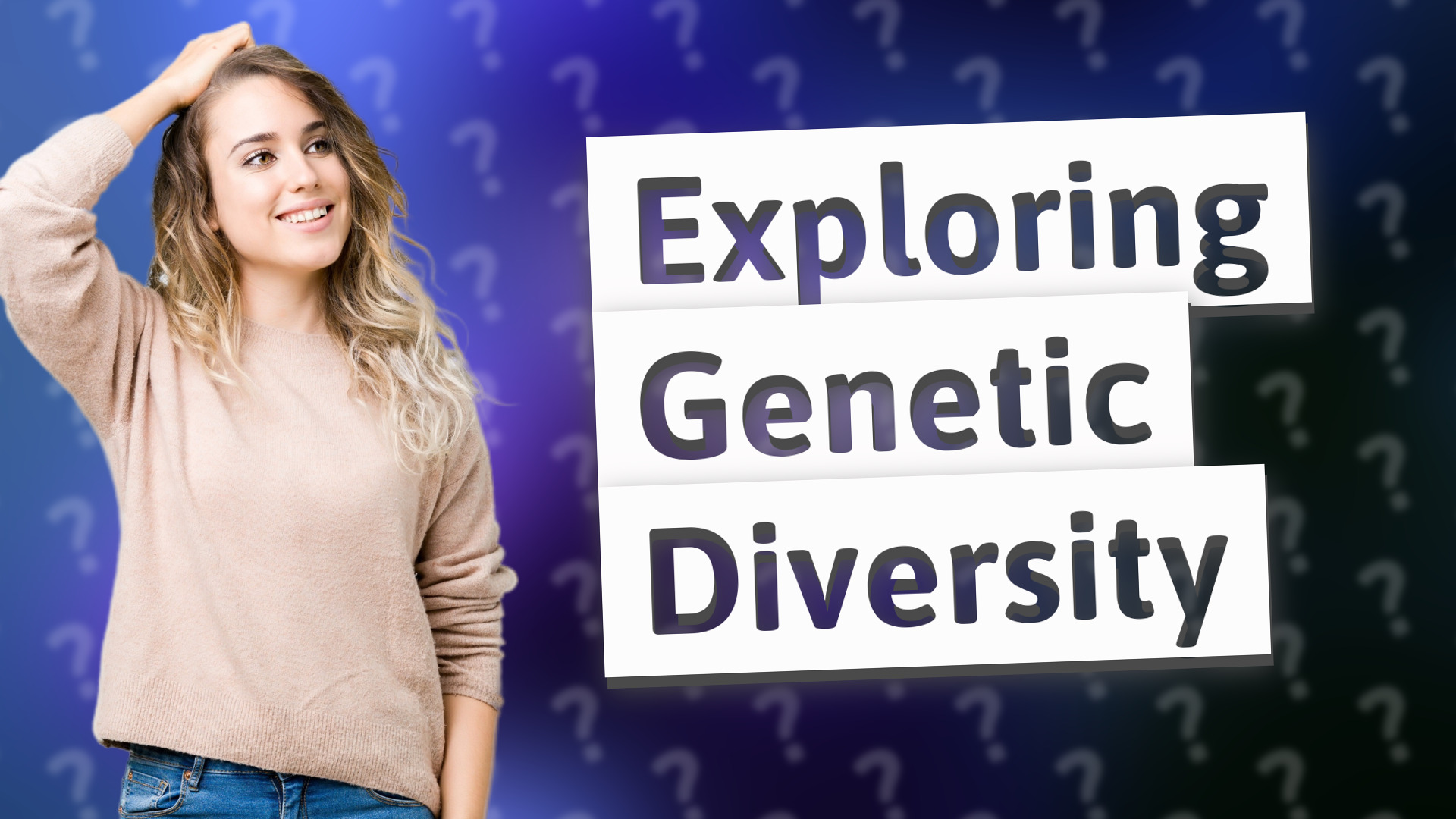 Exploring Genetic Diversity