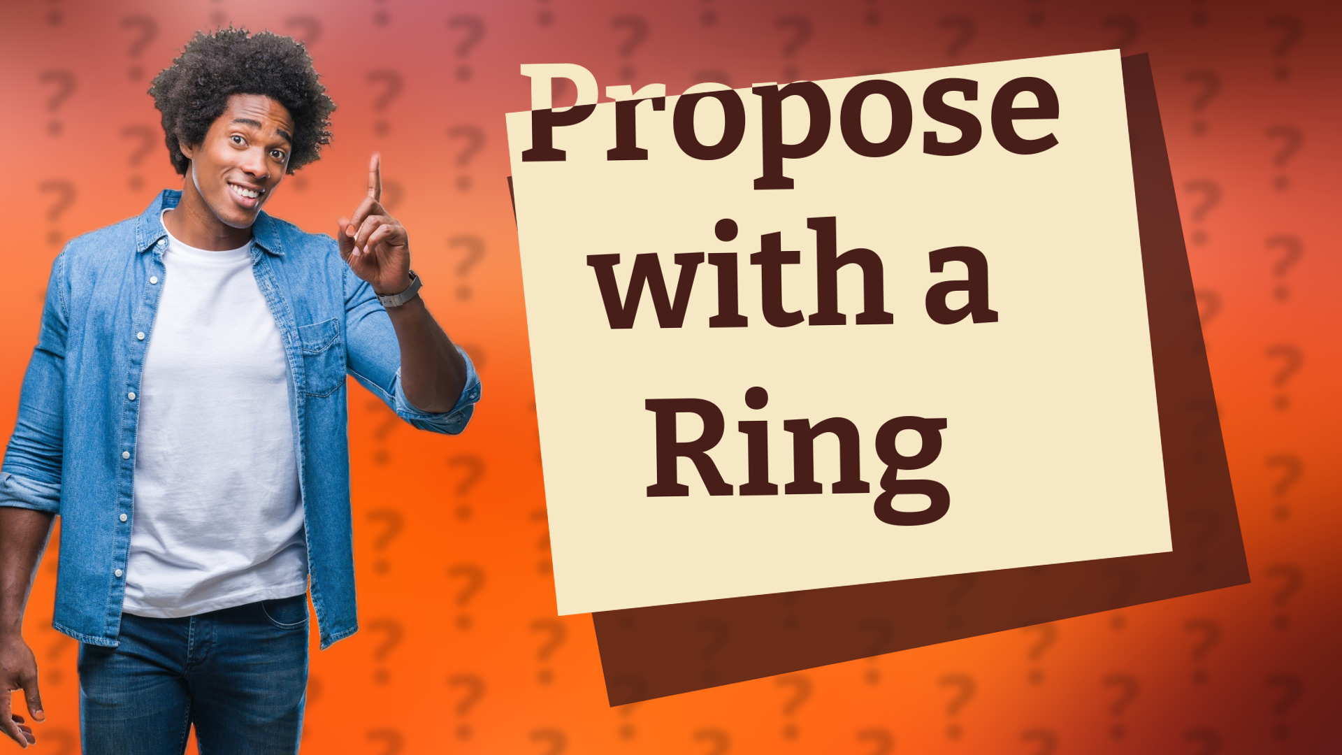 Propose with a Ring