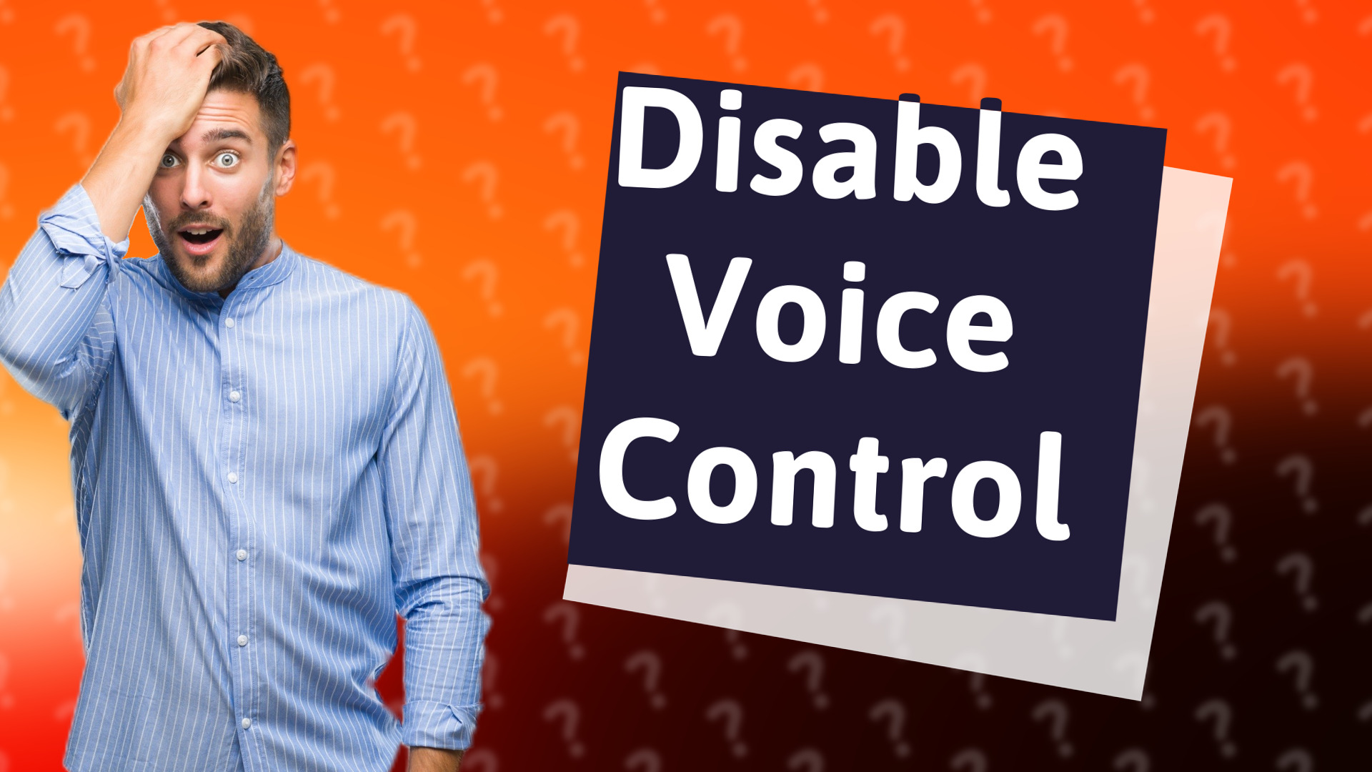 Disable Voice Control