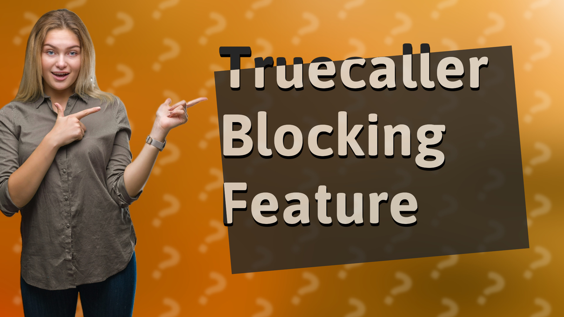 Truecaller Blocking Feature