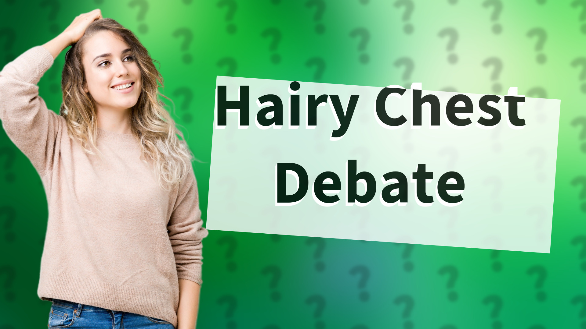 Hairy Chest Debate