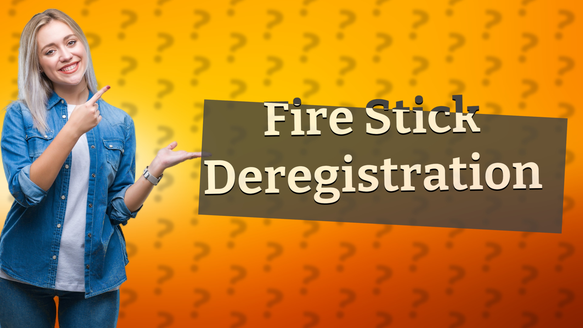 Fire Stick Deregistration