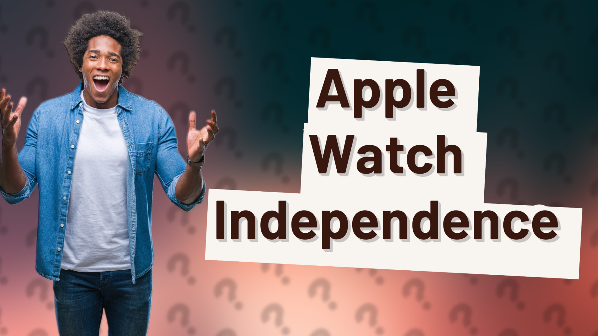 Apple Watch Independence