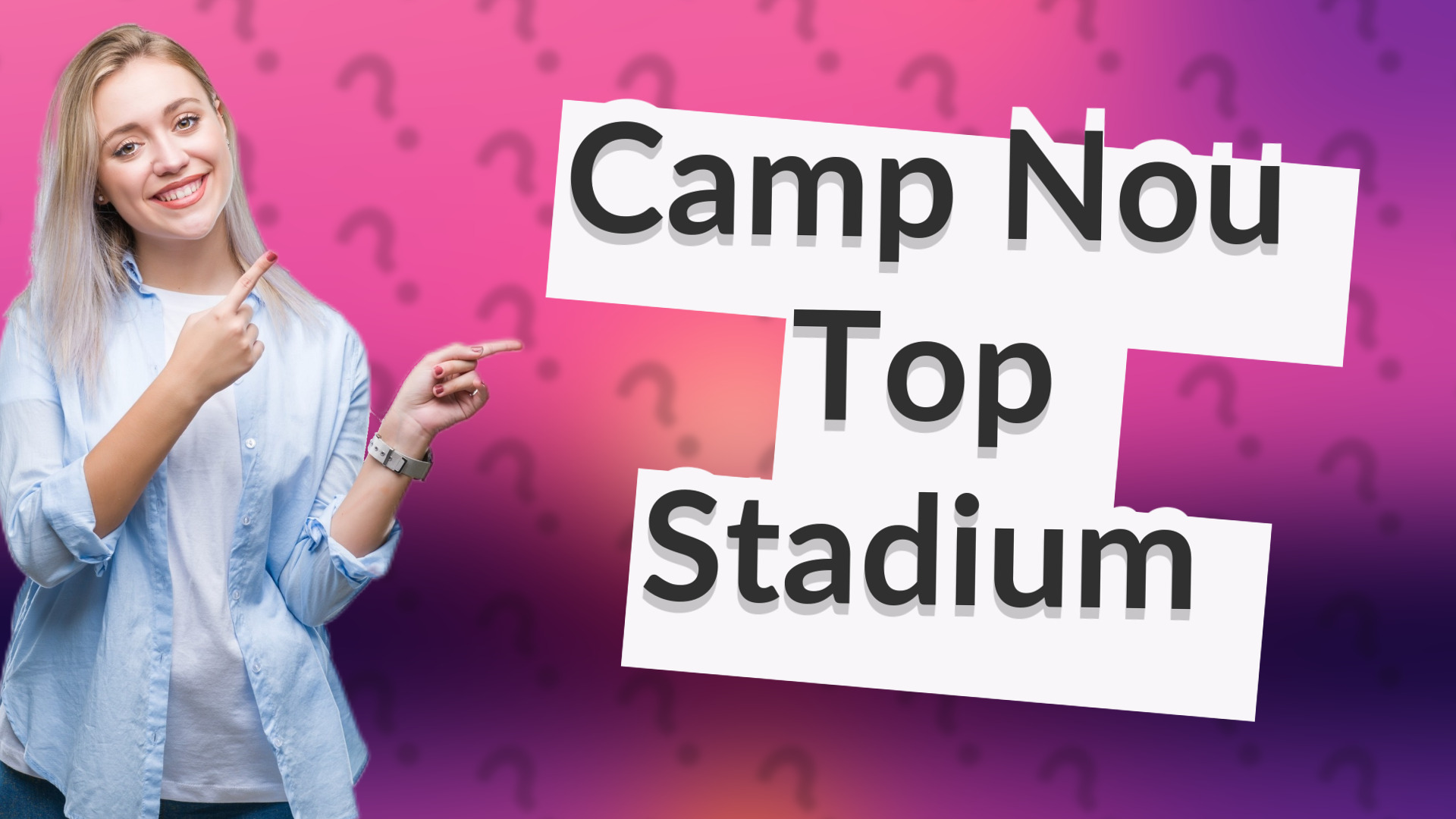 Camp Nou Top Stadium