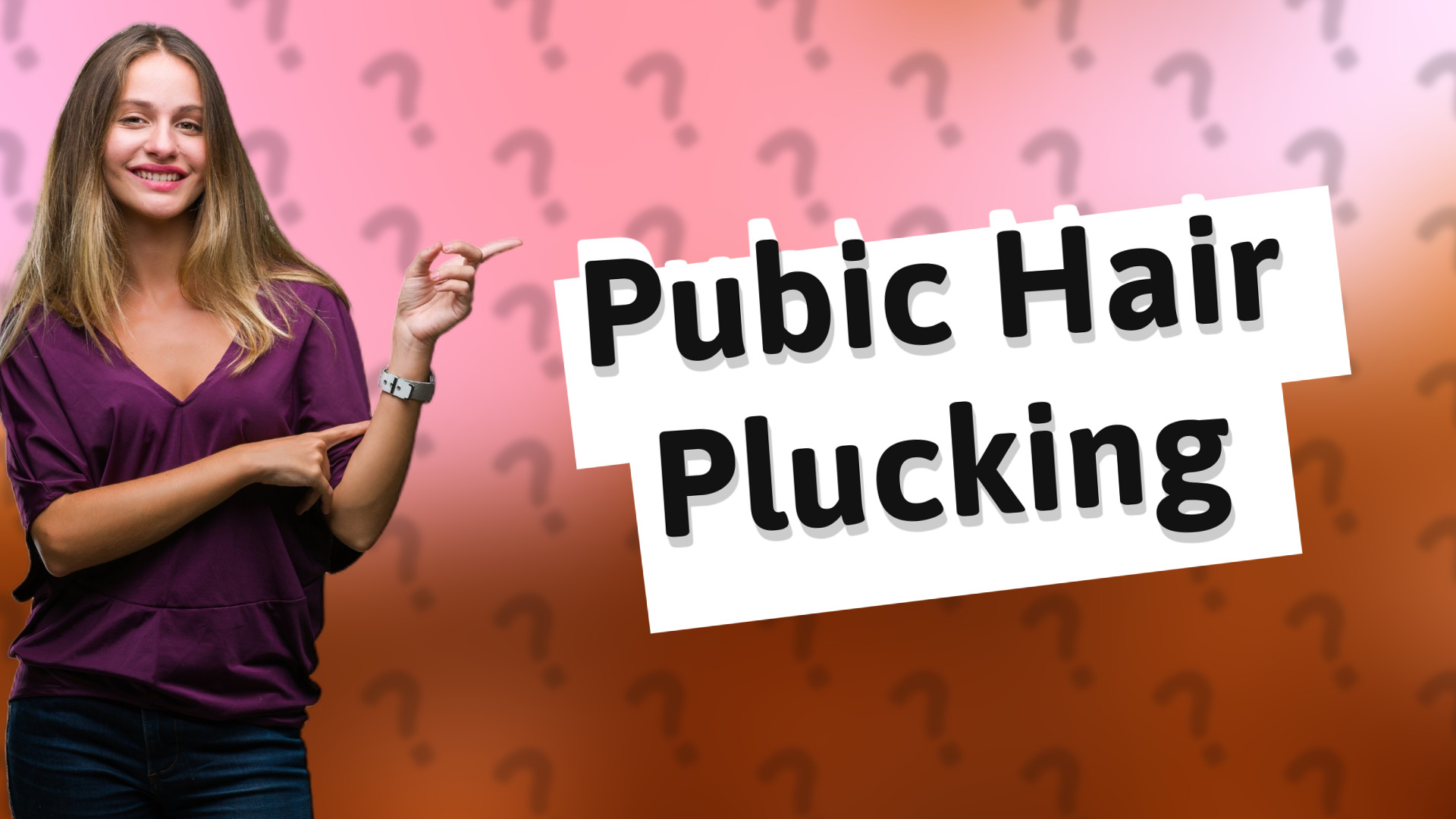 Pubic Hair Plucking