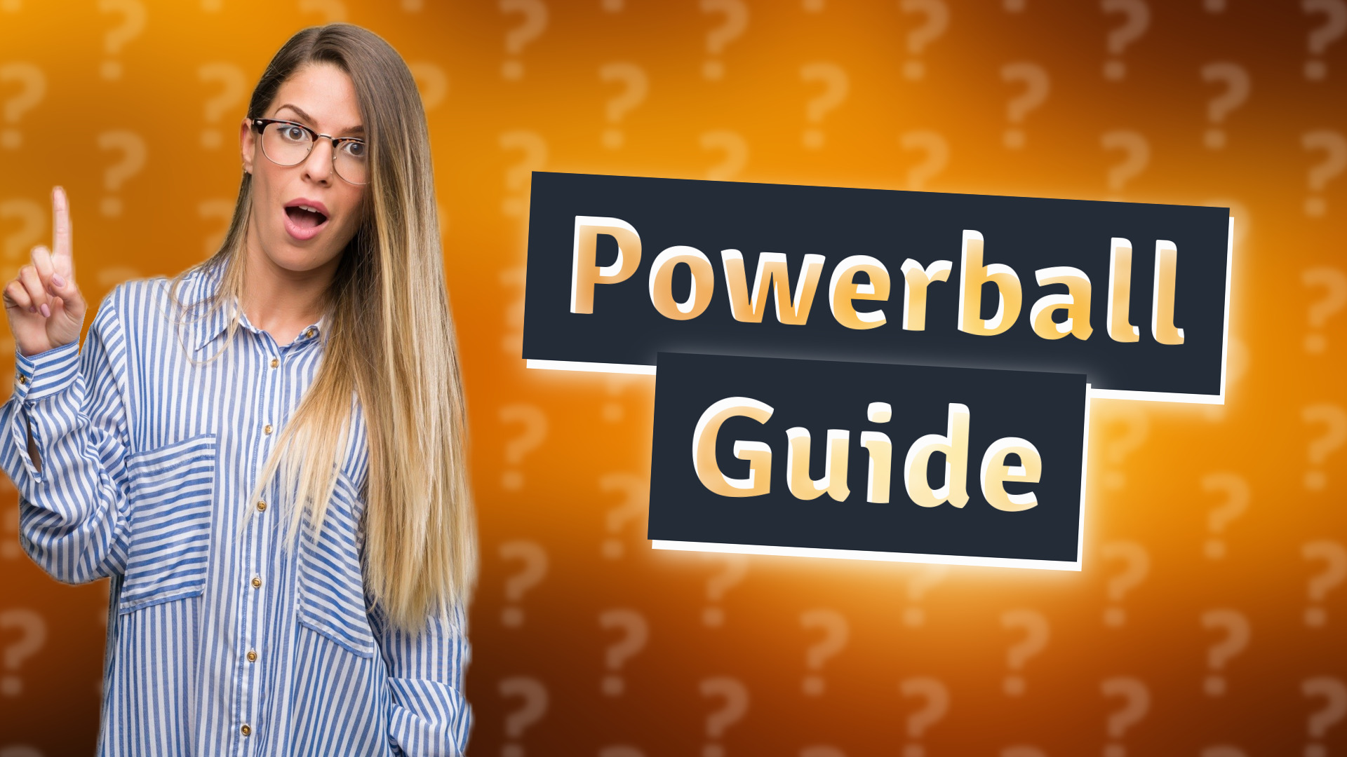 Powerball Guide