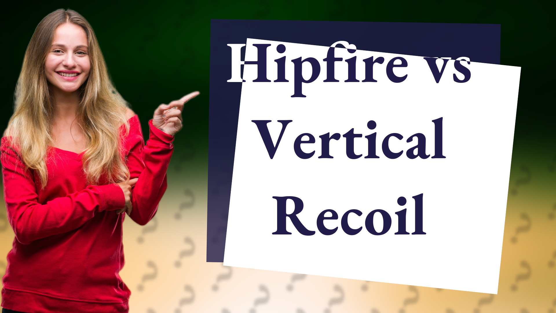 Hipfire vs Vertical Recoil