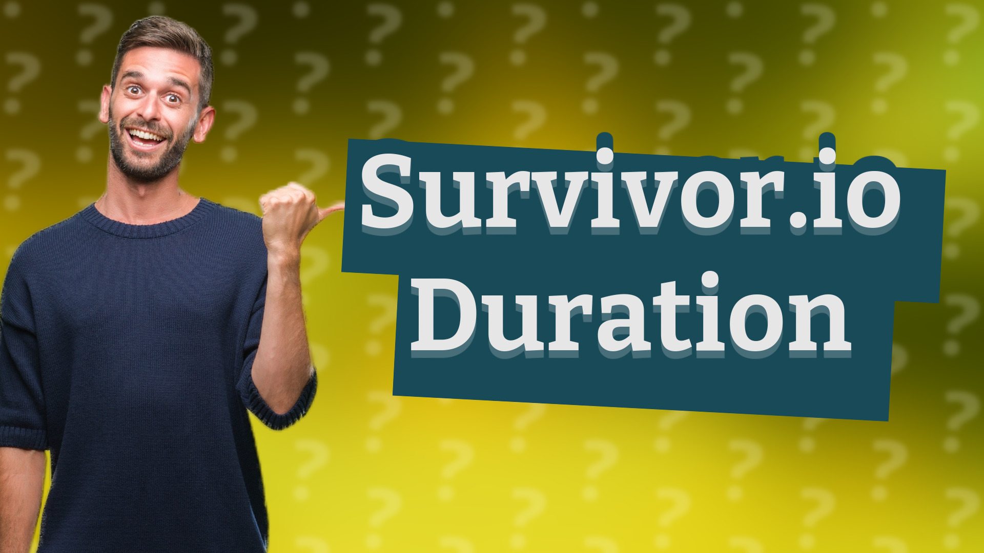Survivor.io Duration
