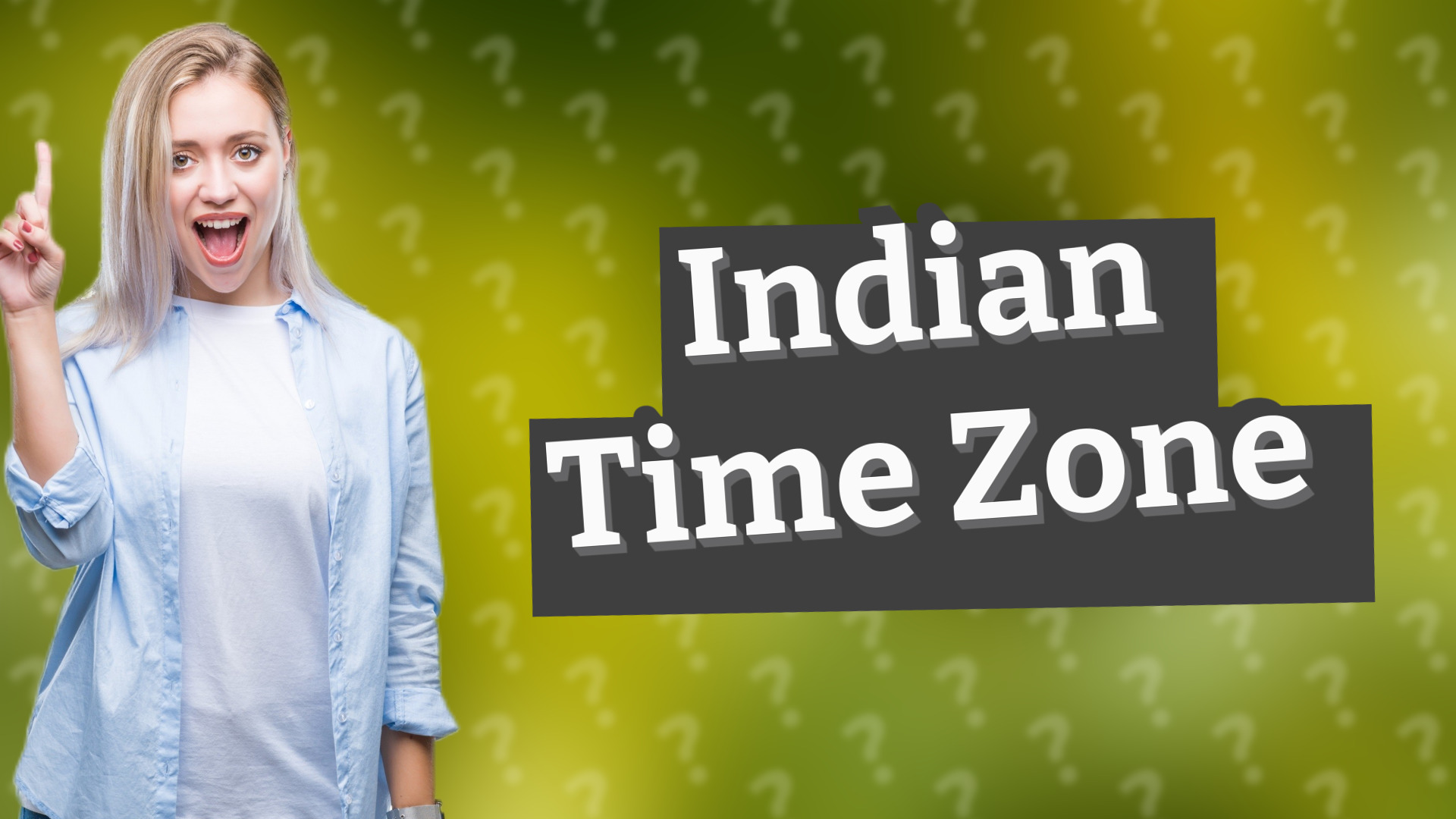 Indian Time Zone