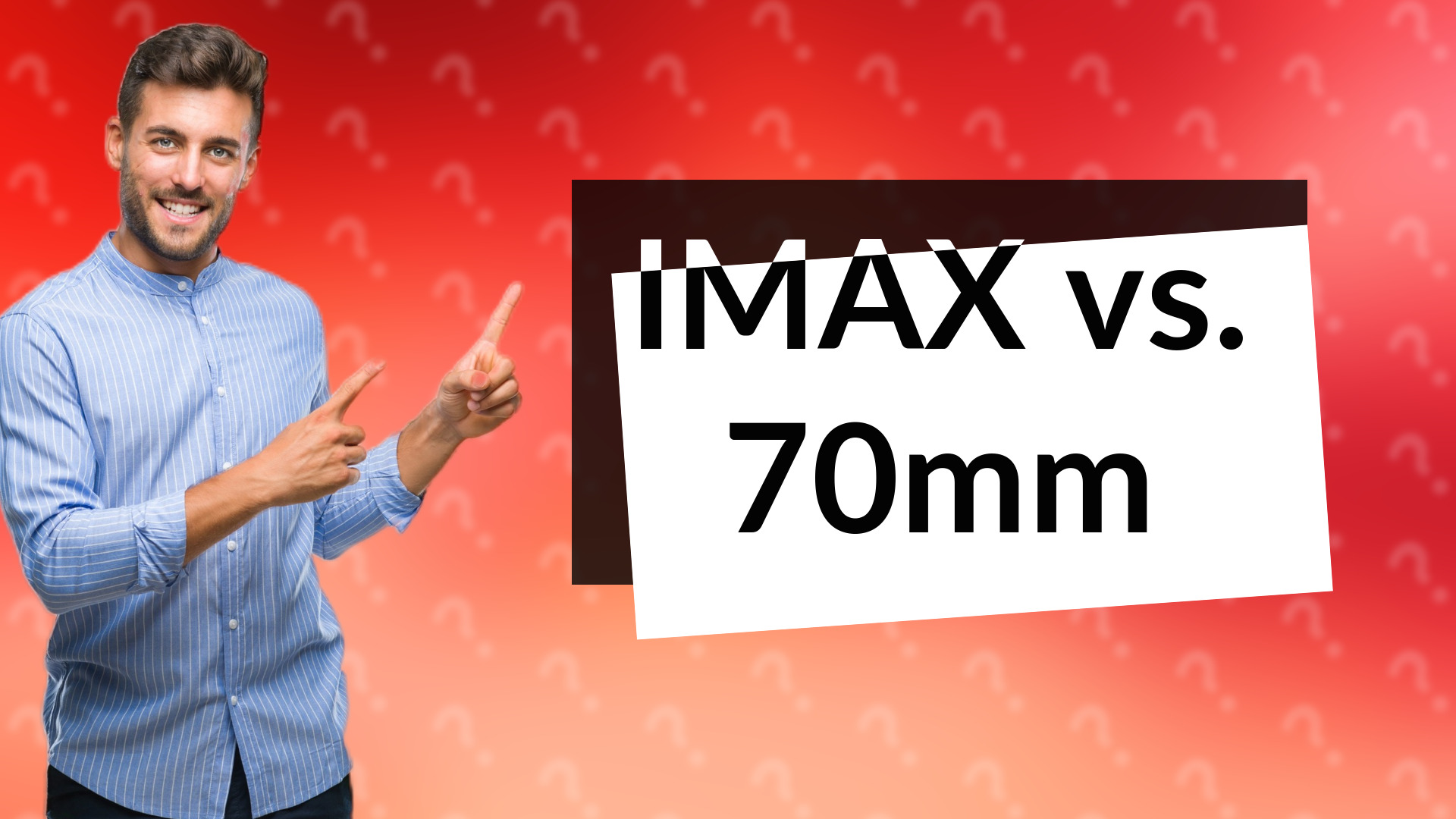 IMAX vs. 70mm