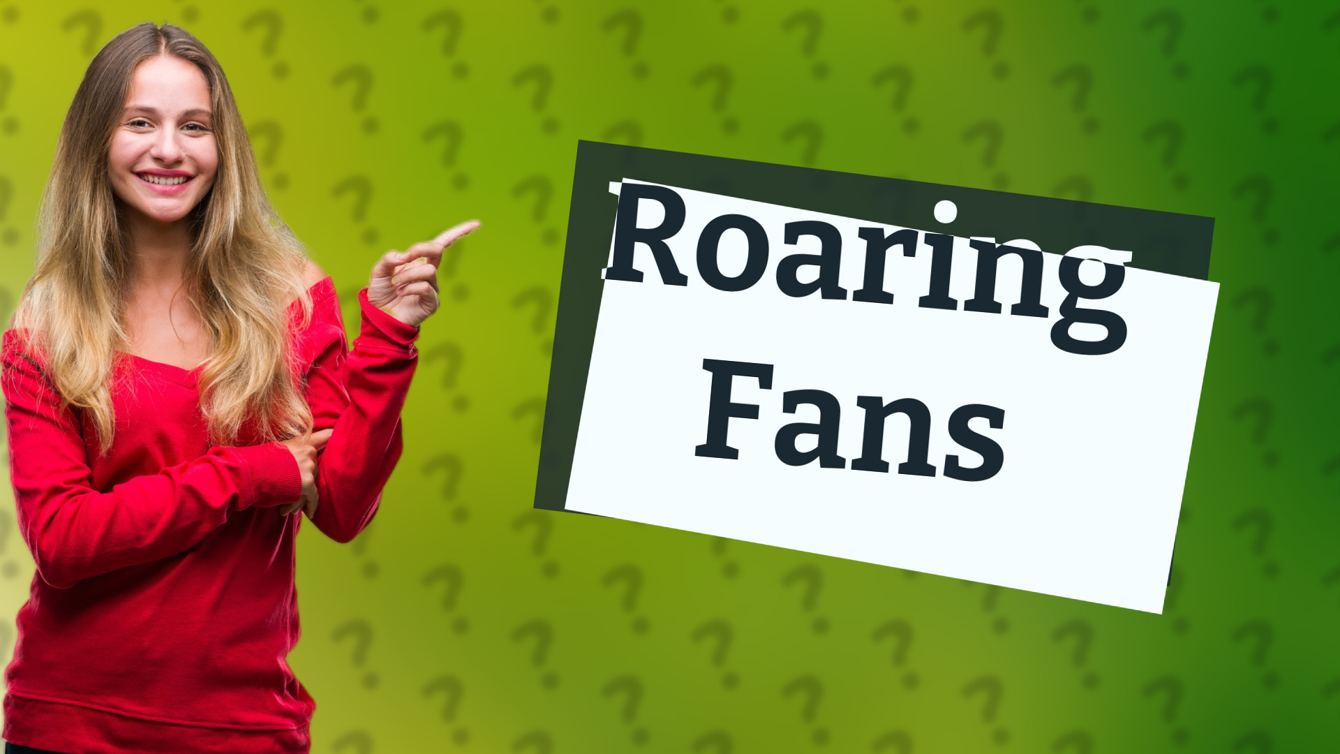Roaring Fans
