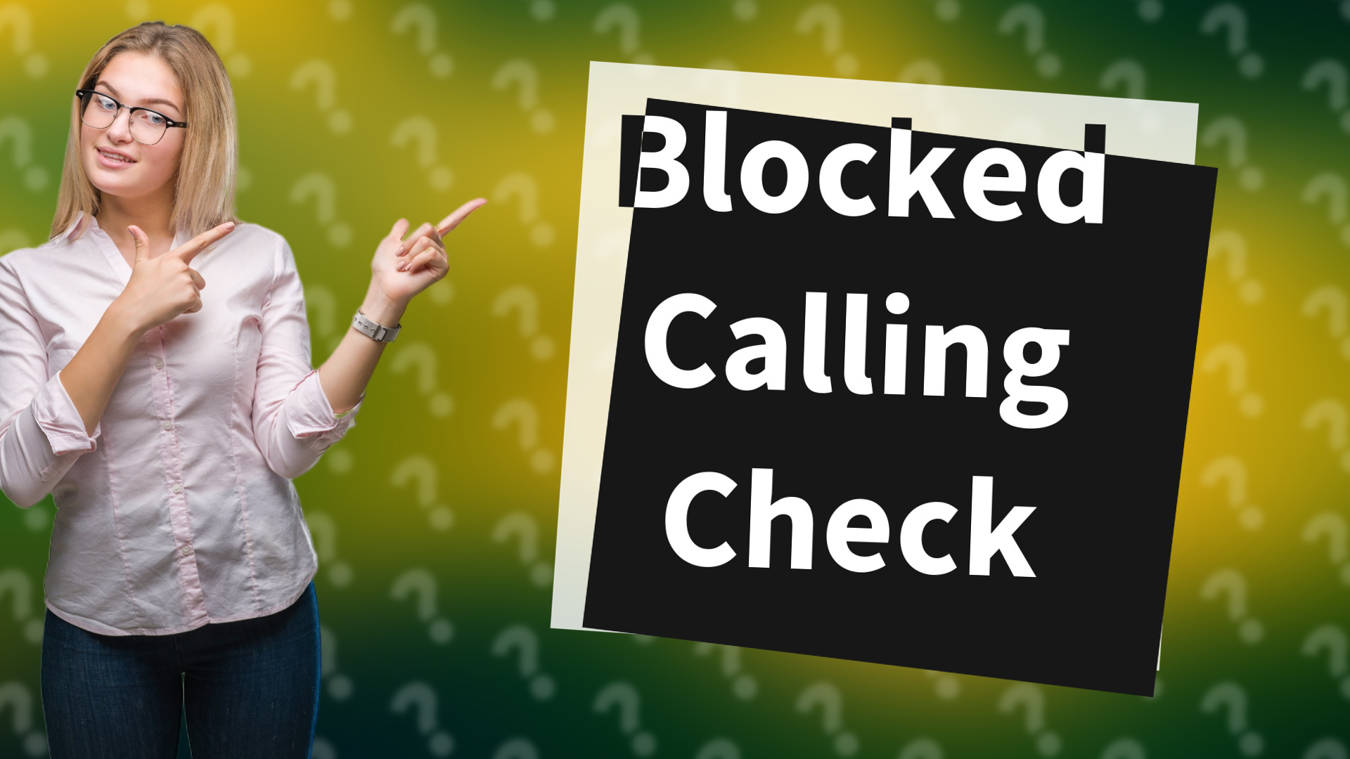 Blocked Calling Check