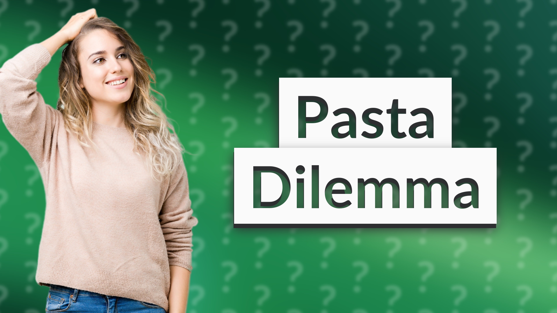 Pasta Dilemma