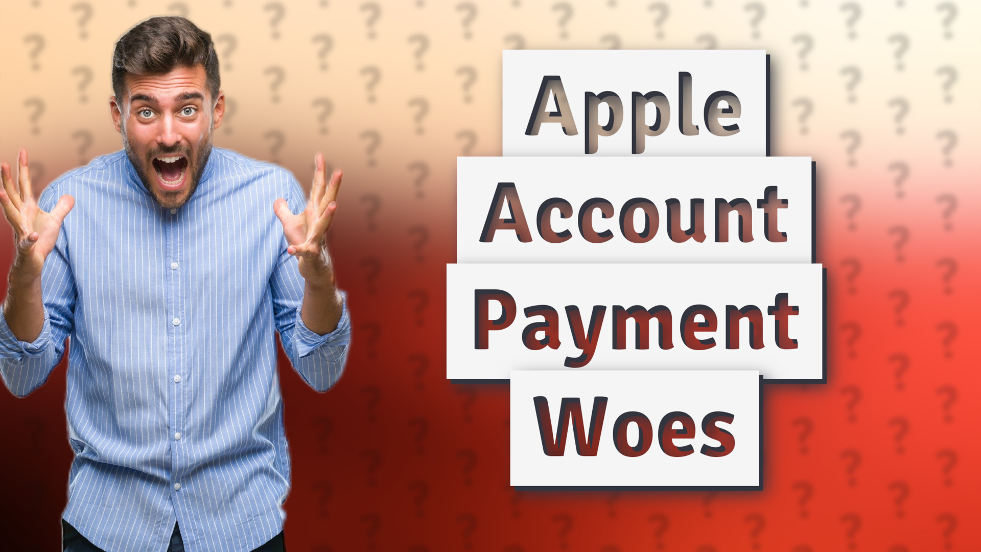 Apple Account Payment Woes