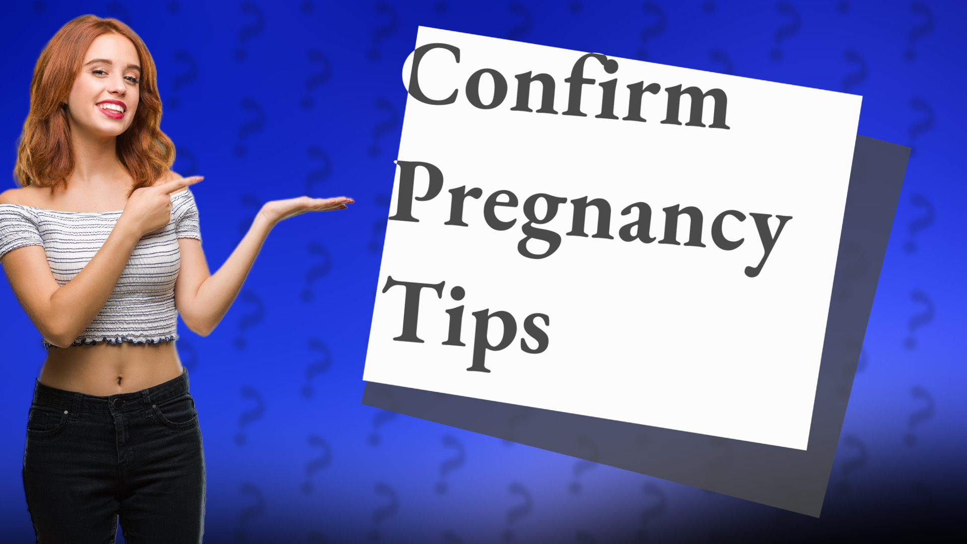 Confirm Pregnancy Tips