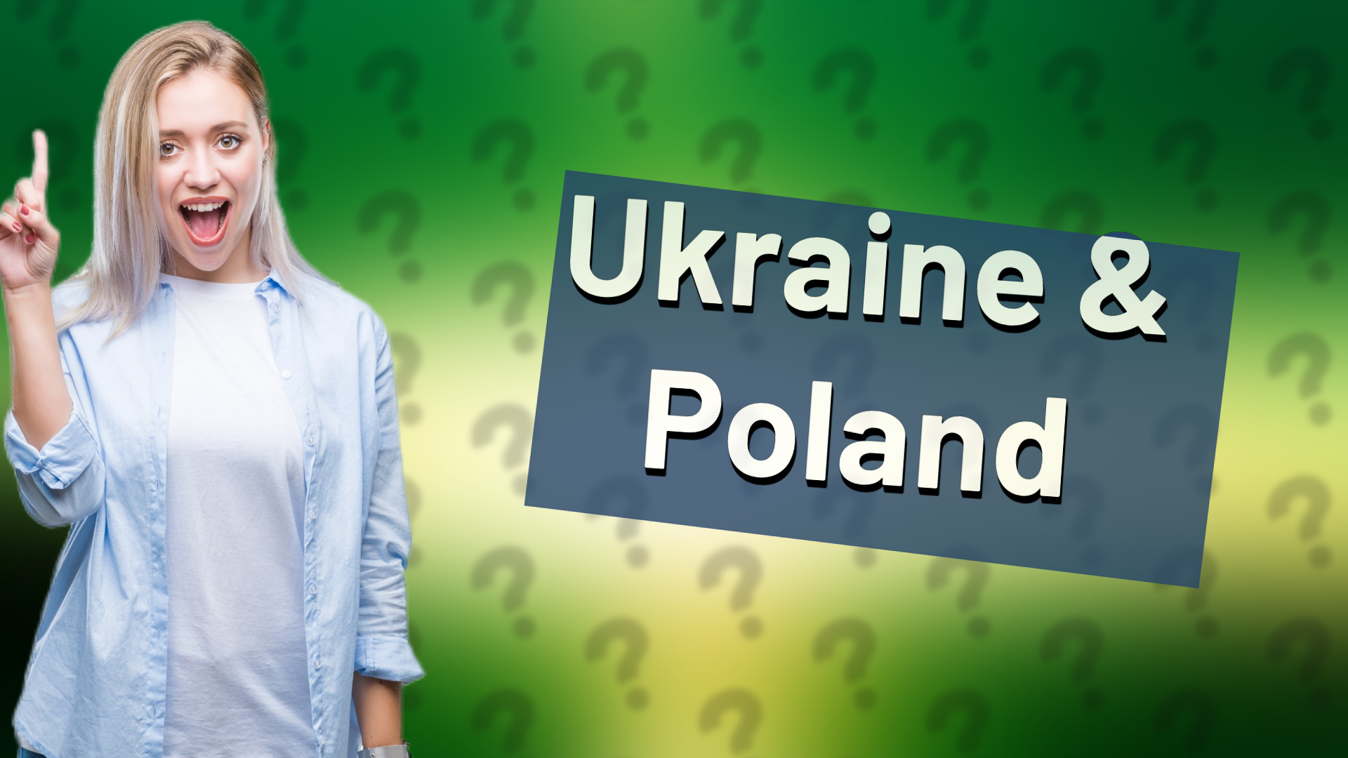 Ukraine & Poland