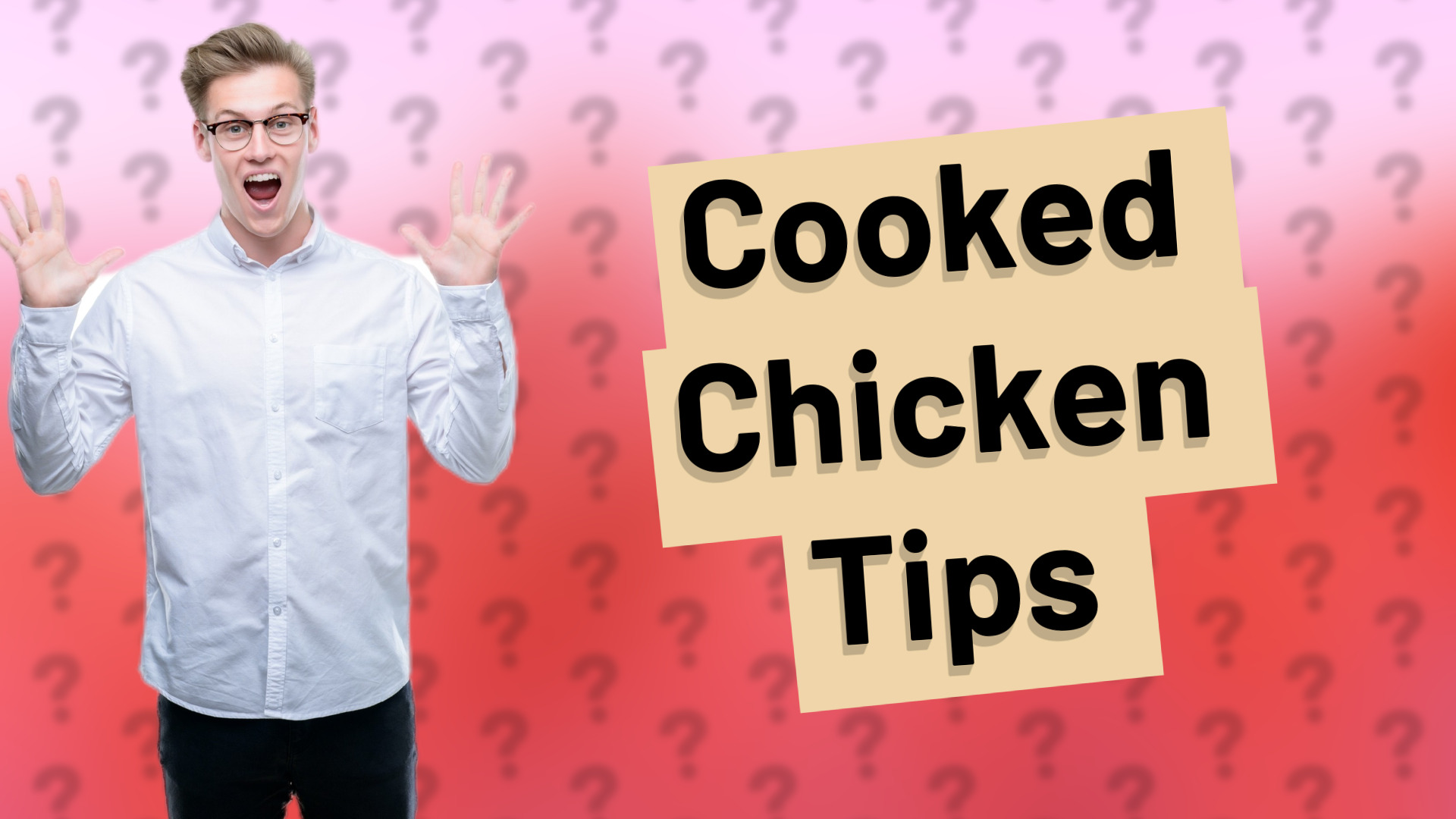 Cooked Chicken Tips