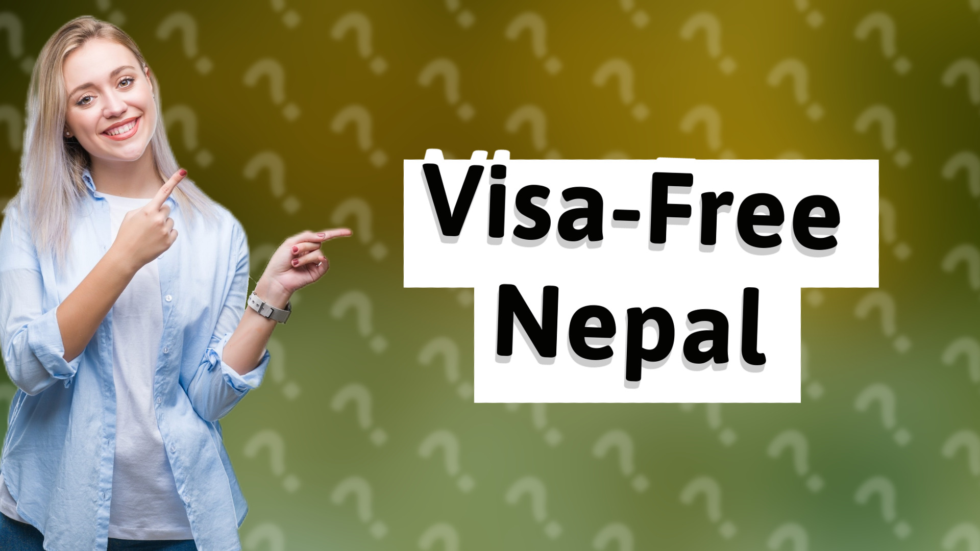 Visa-Free Nepal
