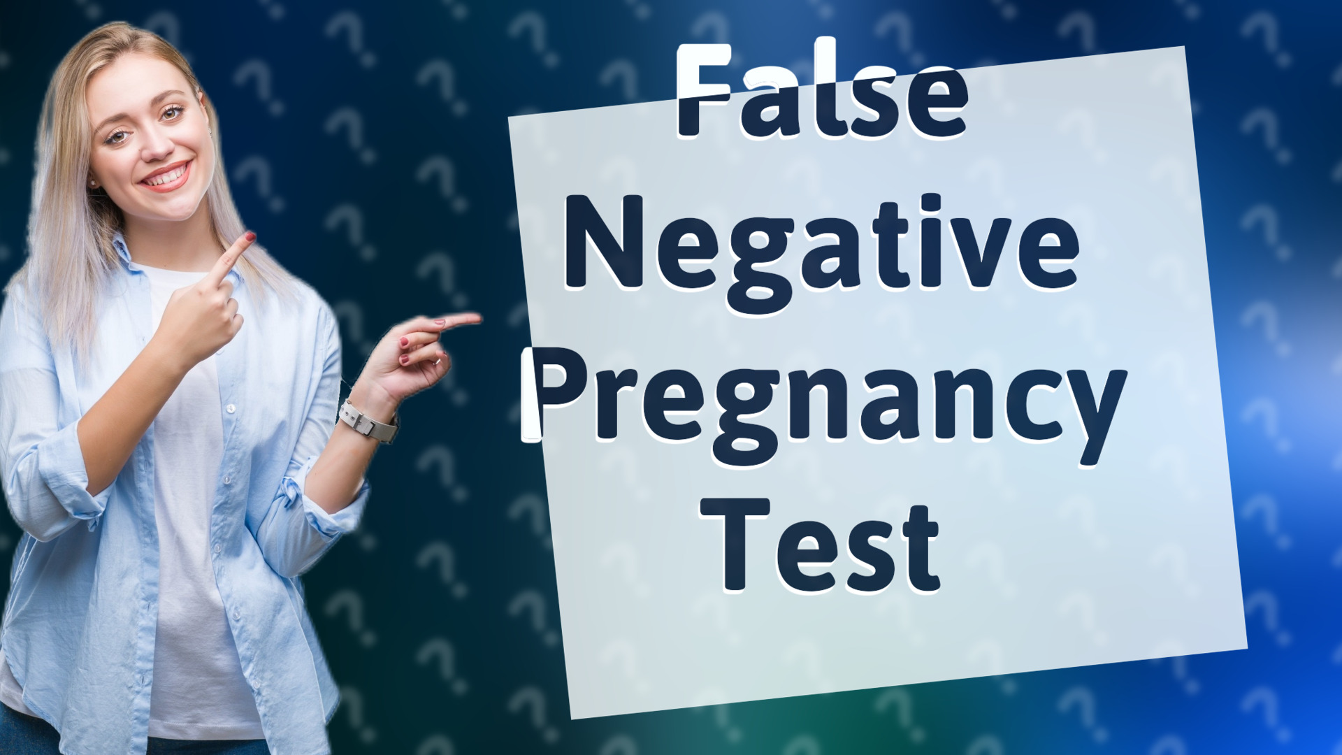 False Negative Pregnancy Test