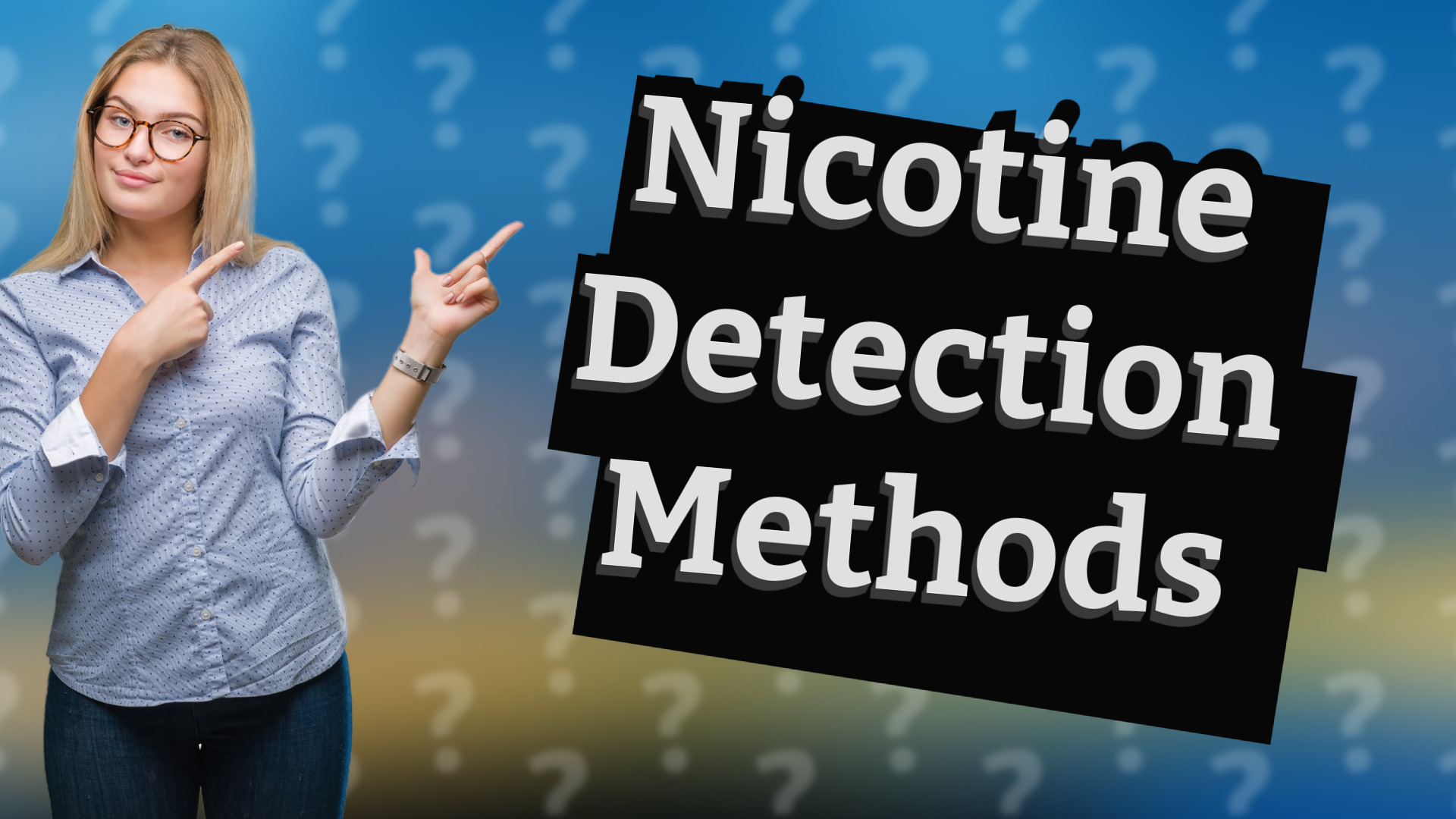Nicotine Detection Methods
