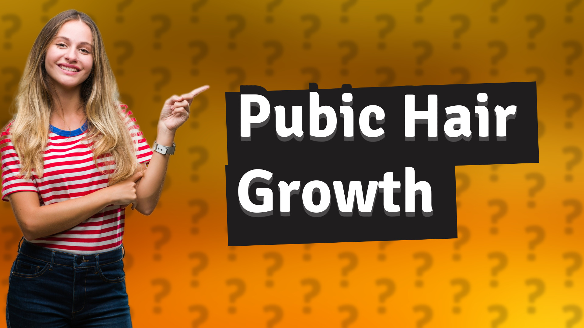Pubic Hair Growth