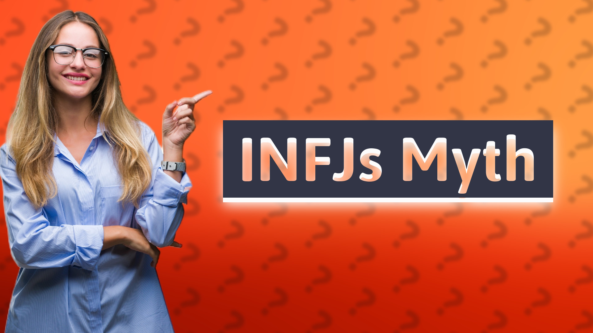 INFJs Myth