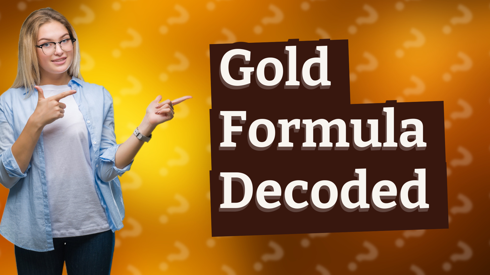 Gold Formula Decoded