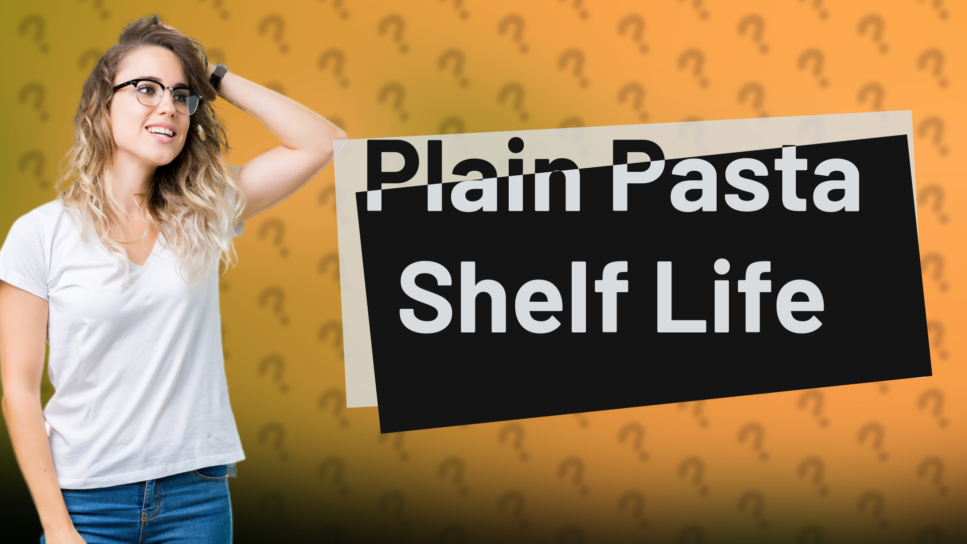 Plain Pasta Shelf Life