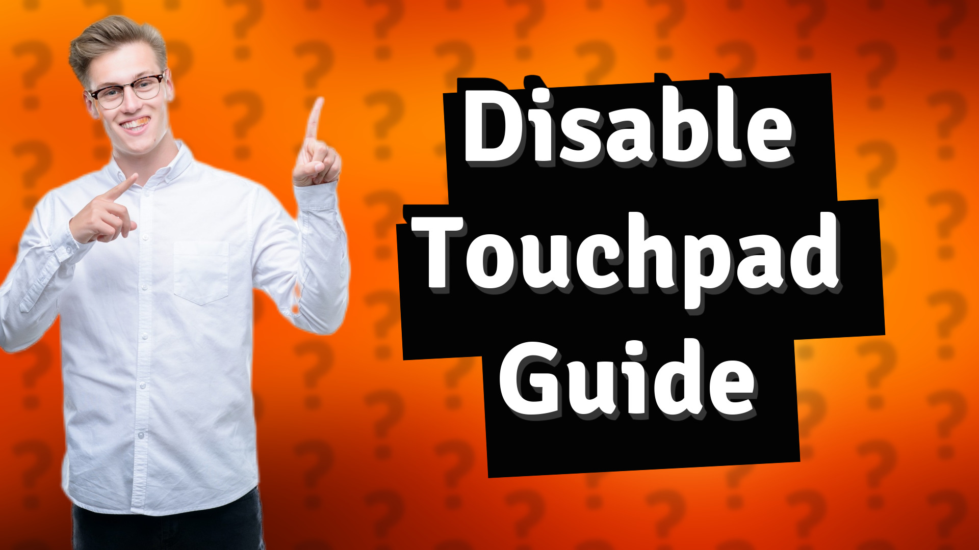 Disable Touchpad Guide