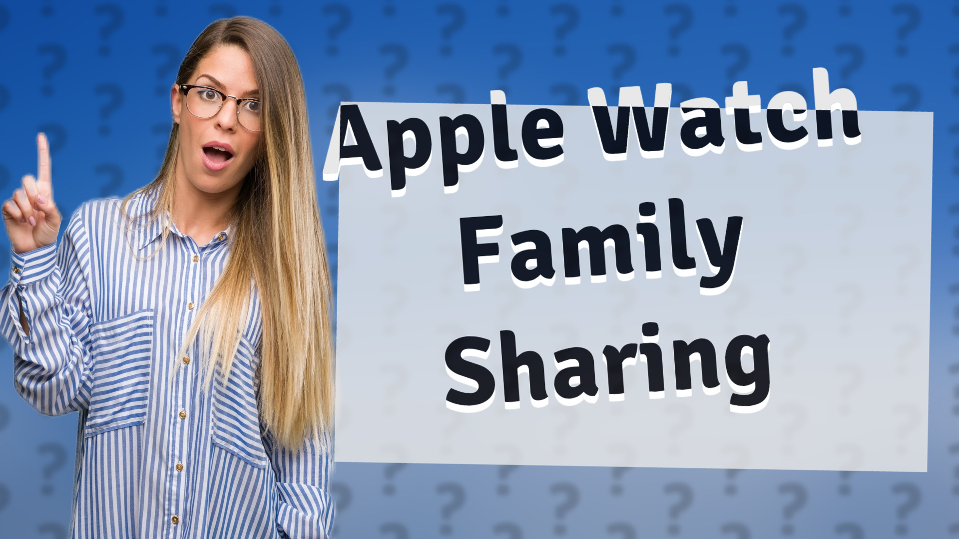 Apple Watch Family Sharing