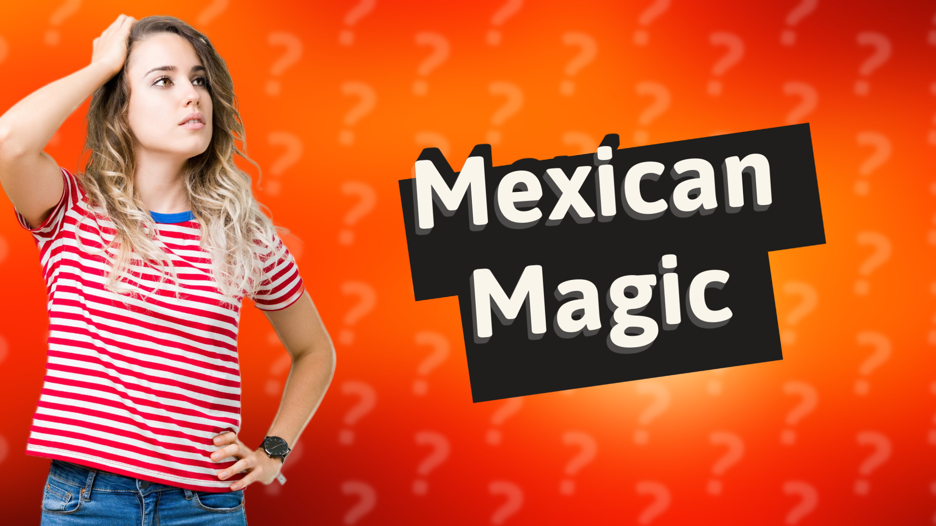 Mexican Magic
