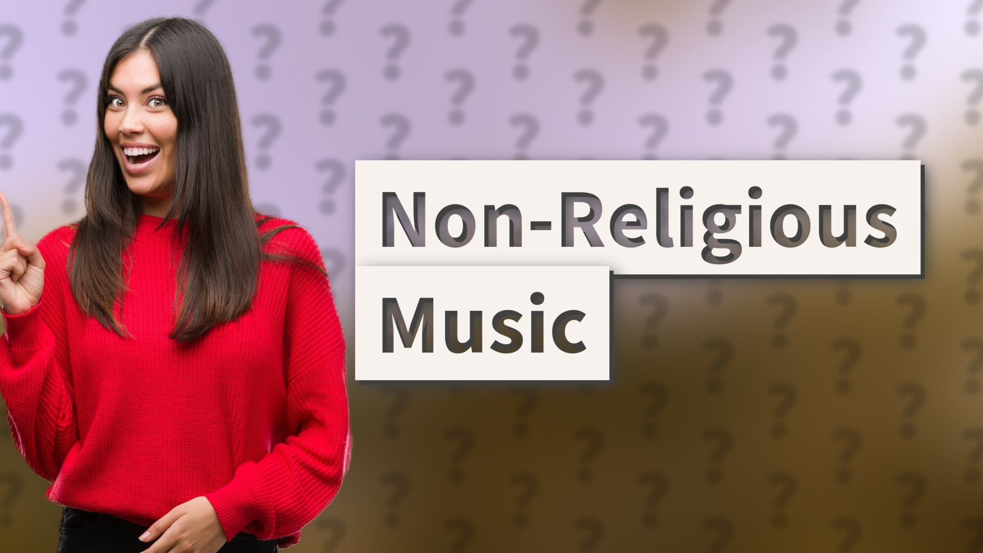 Non-Religious Music