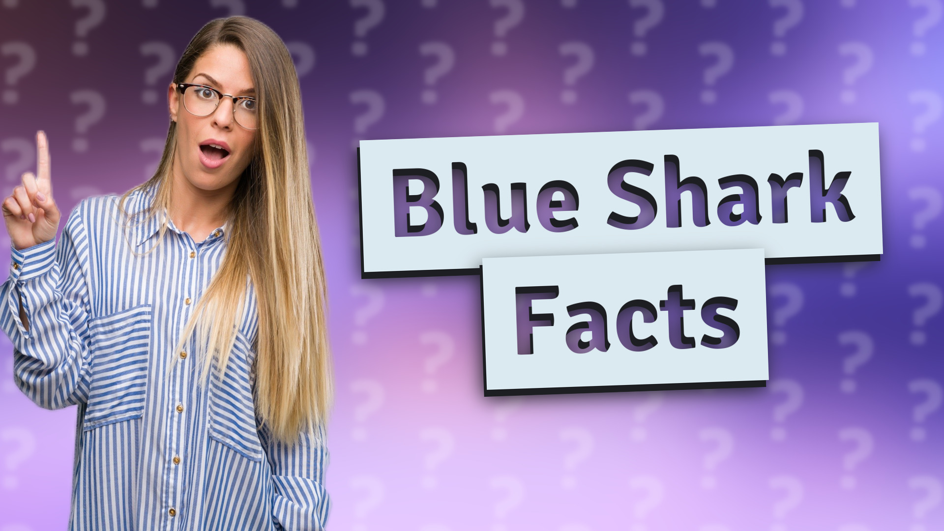 Blue Shark Facts