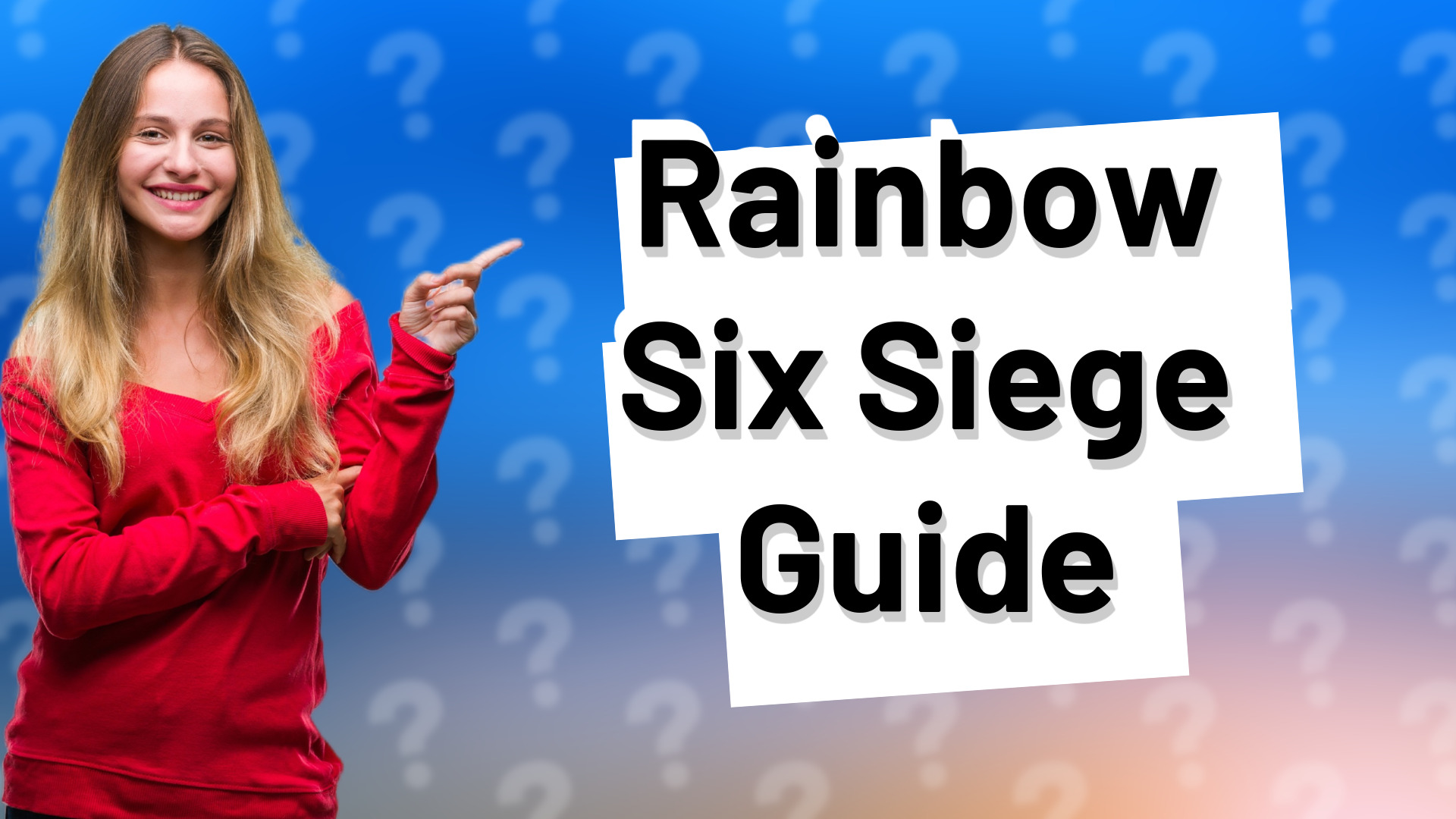 Rainbow Six Siege Guide