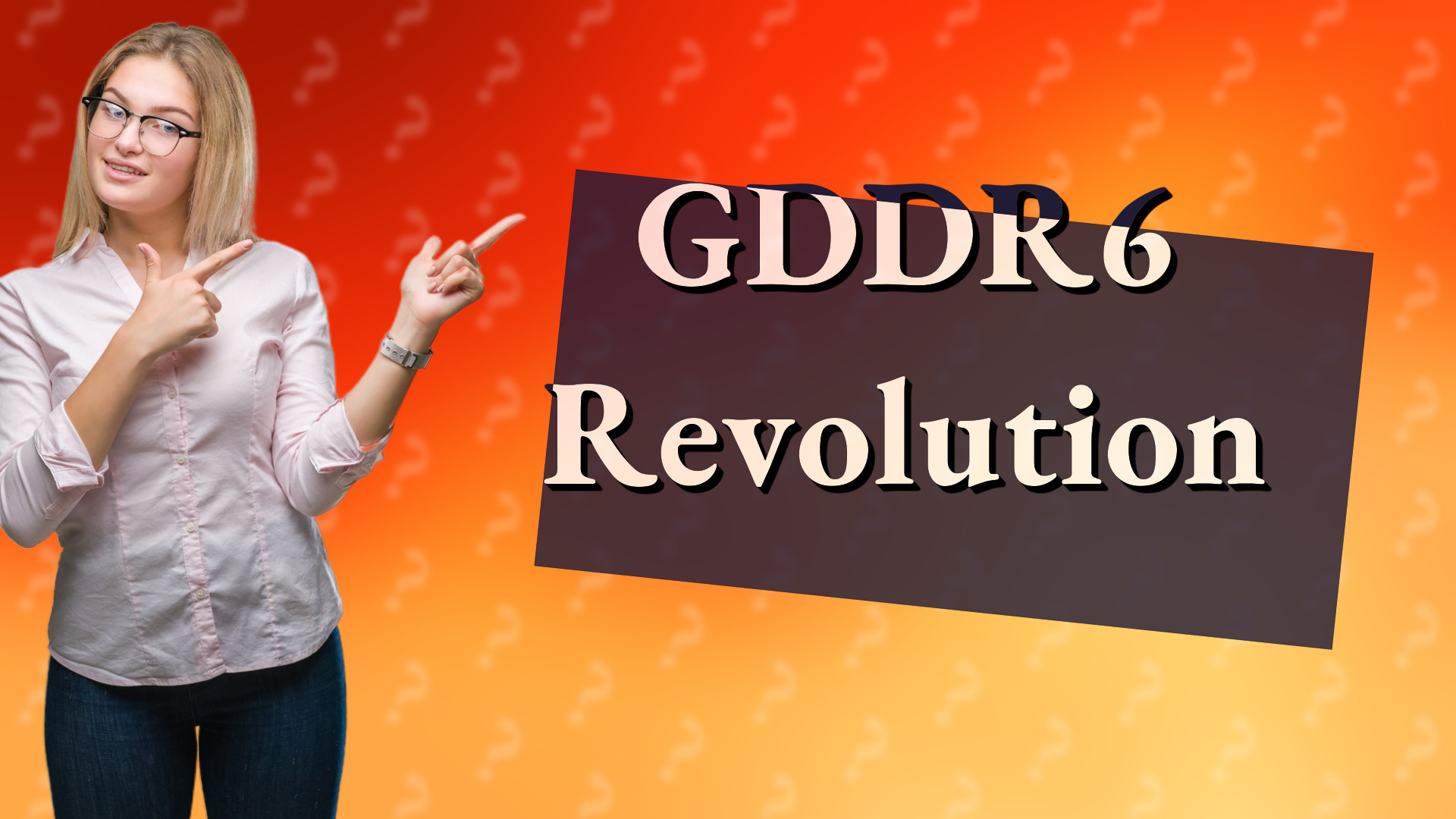 GDDR6 Revolution