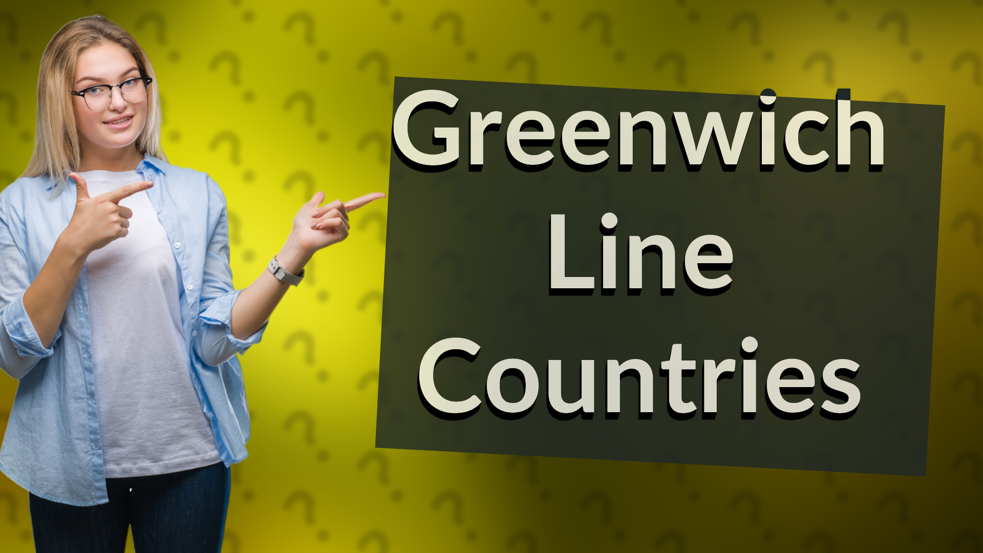 Greenwich Line Countries