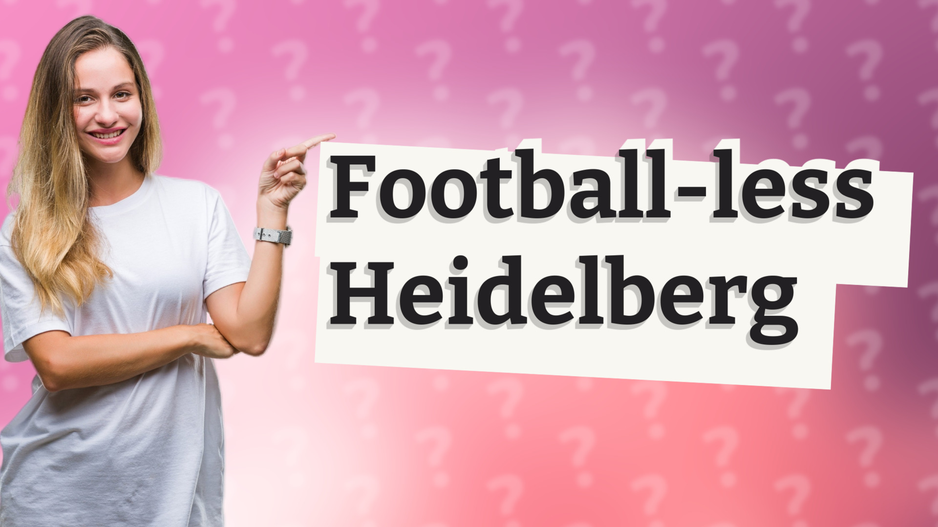 Football-less Heidelberg