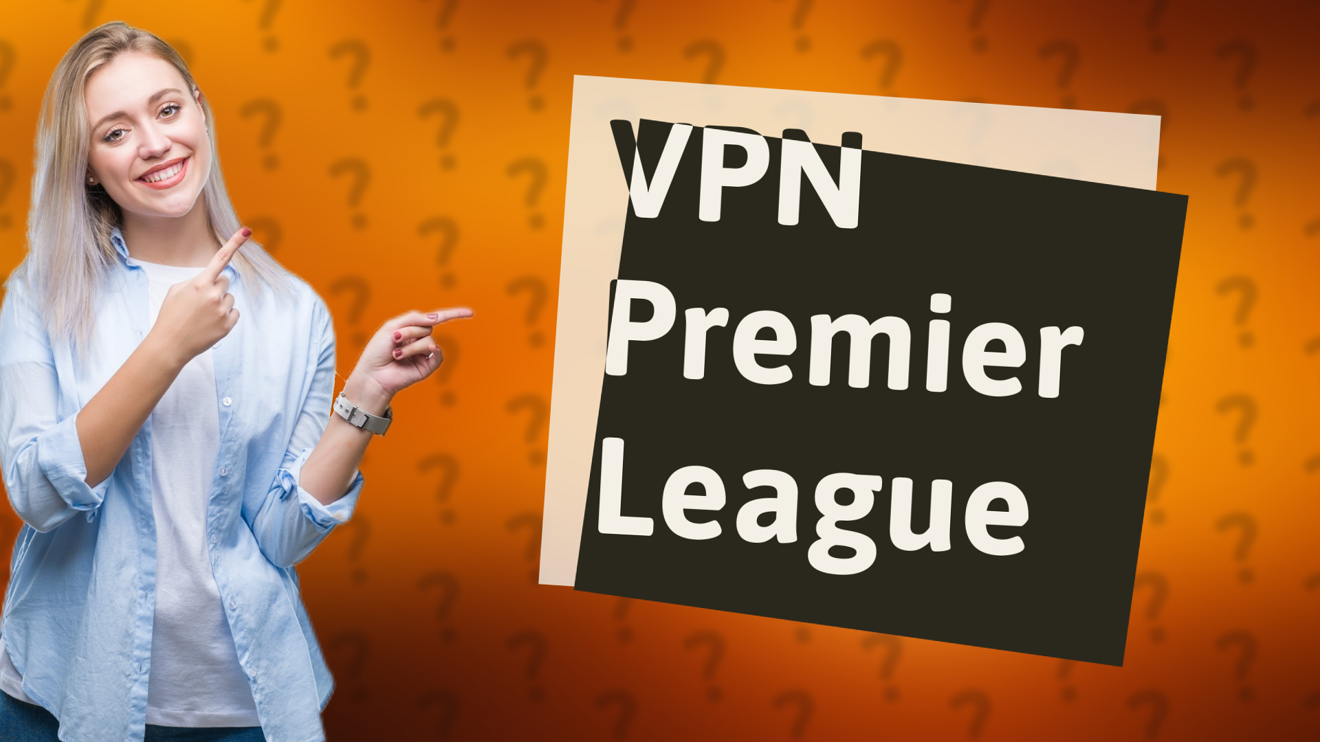 VPN Premier League
