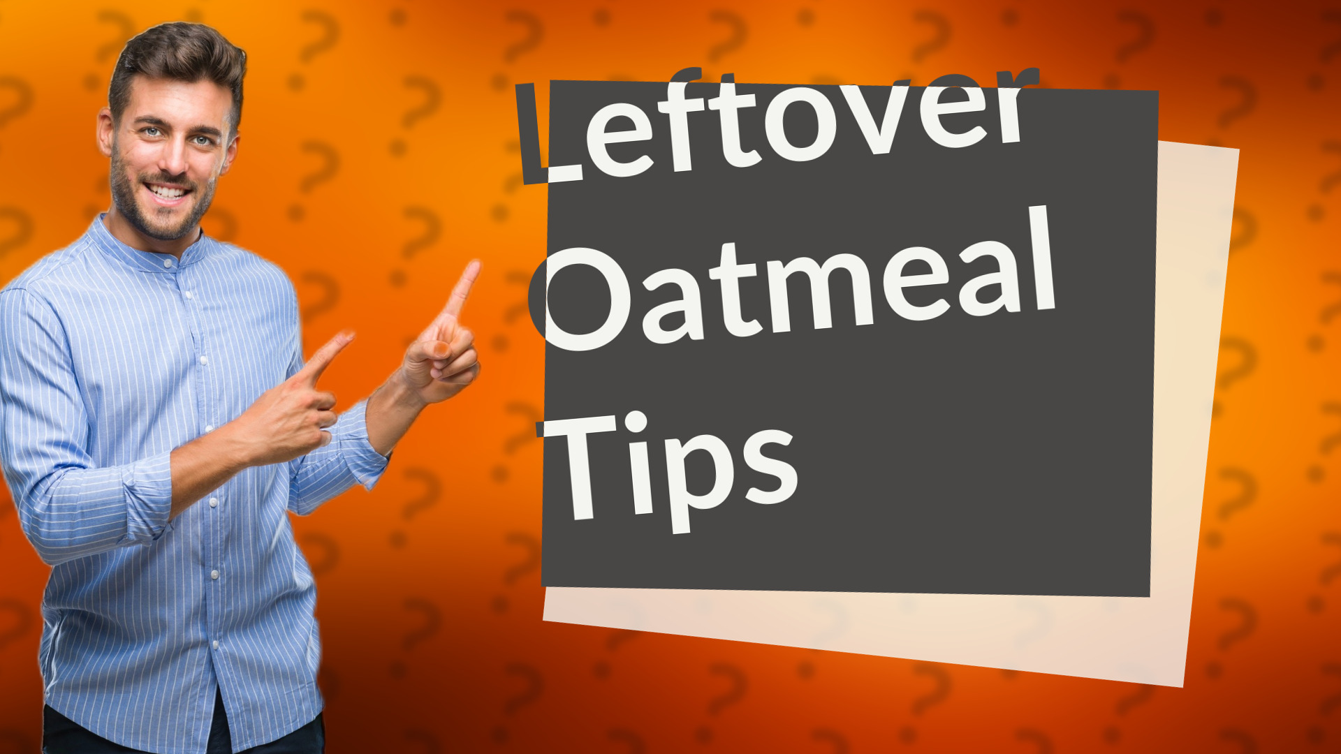 Leftover Oatmeal Tips