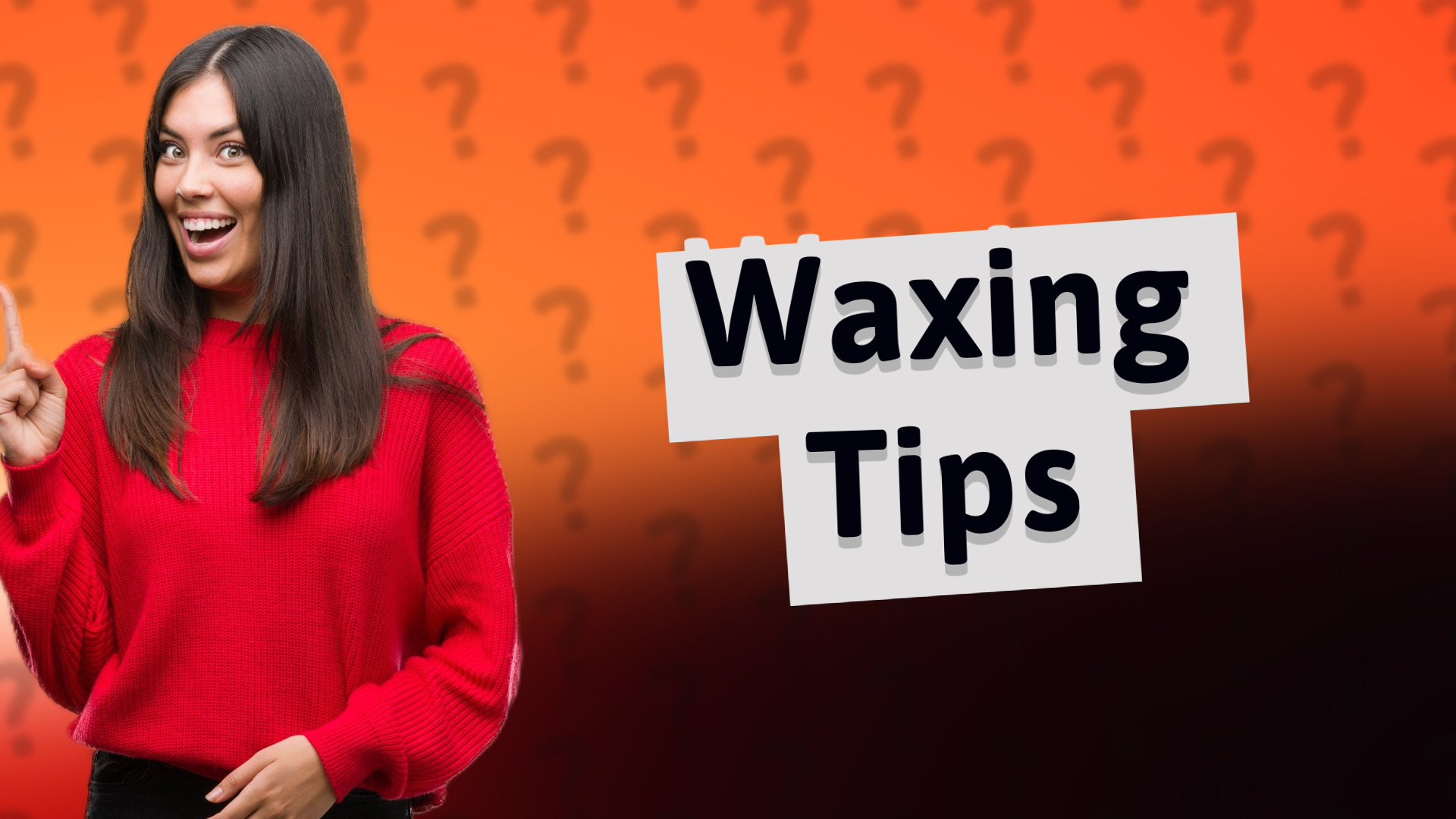 Waxing Tips