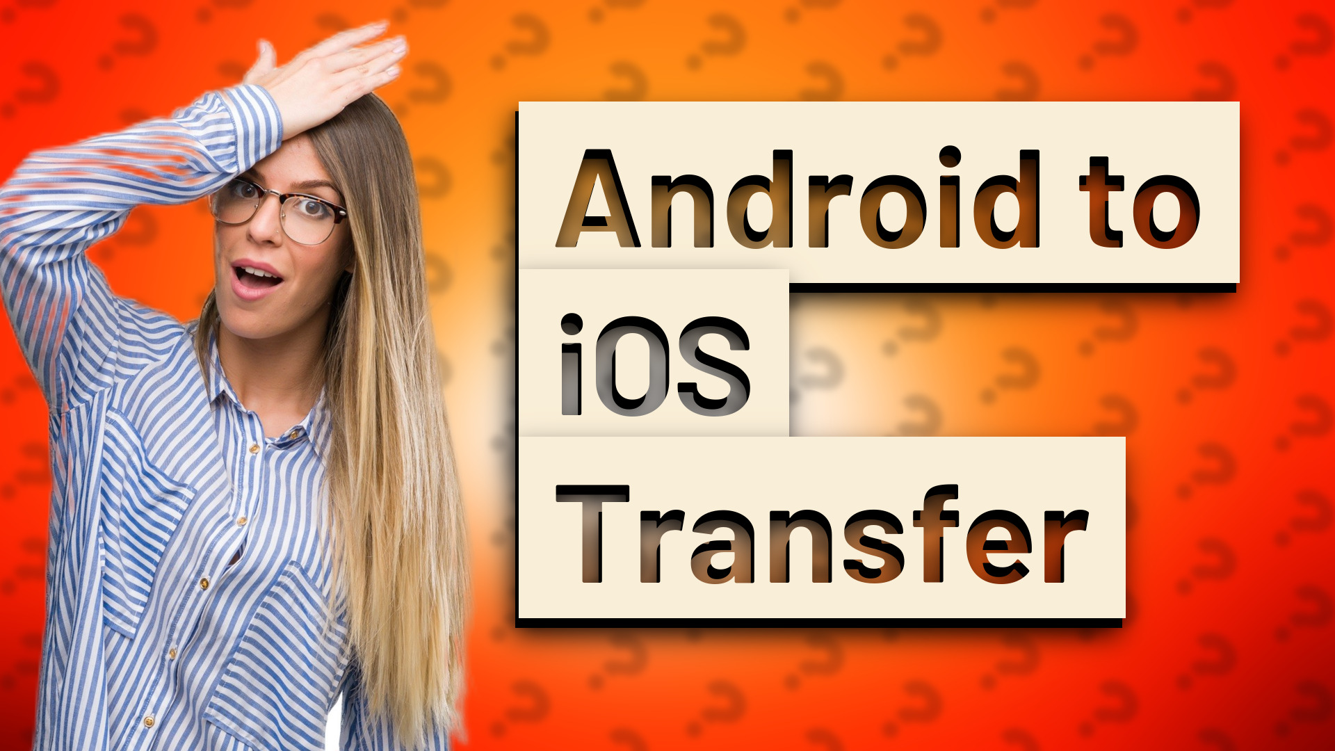 Android to iOS Transfer