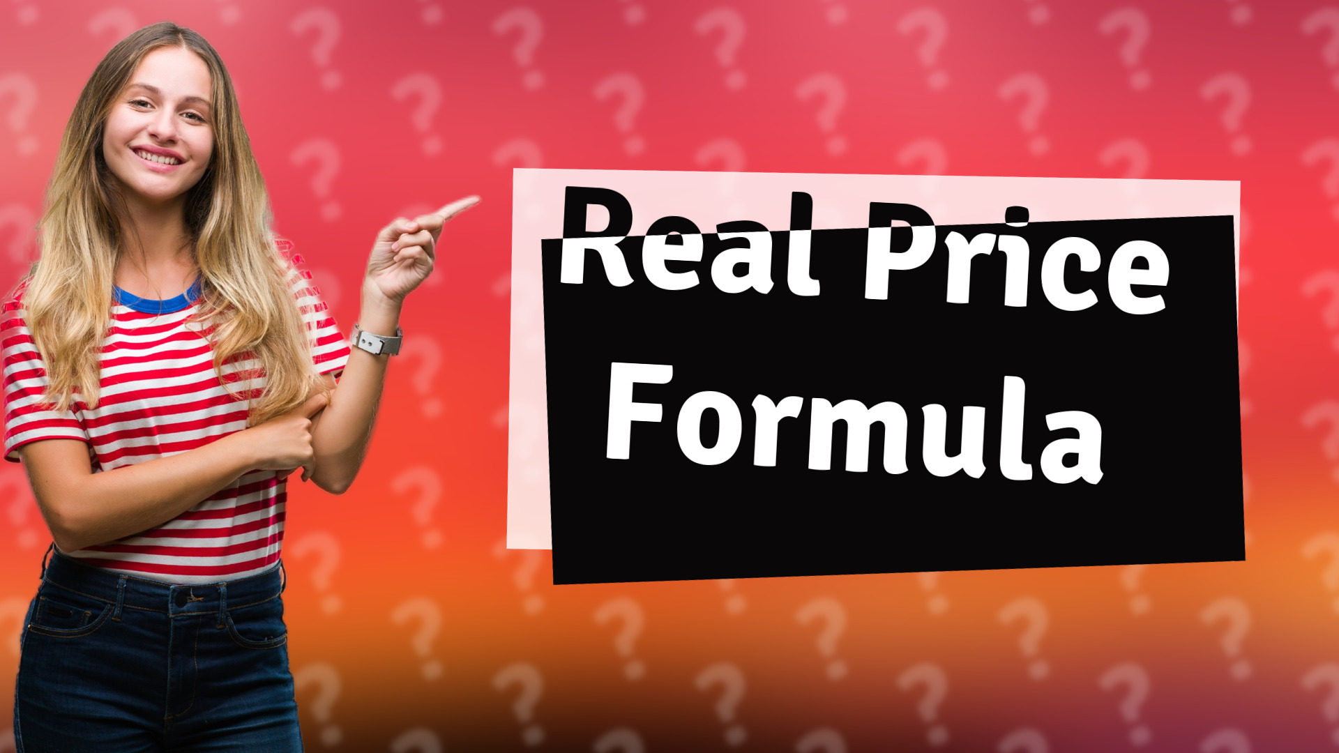 Real Price Formula