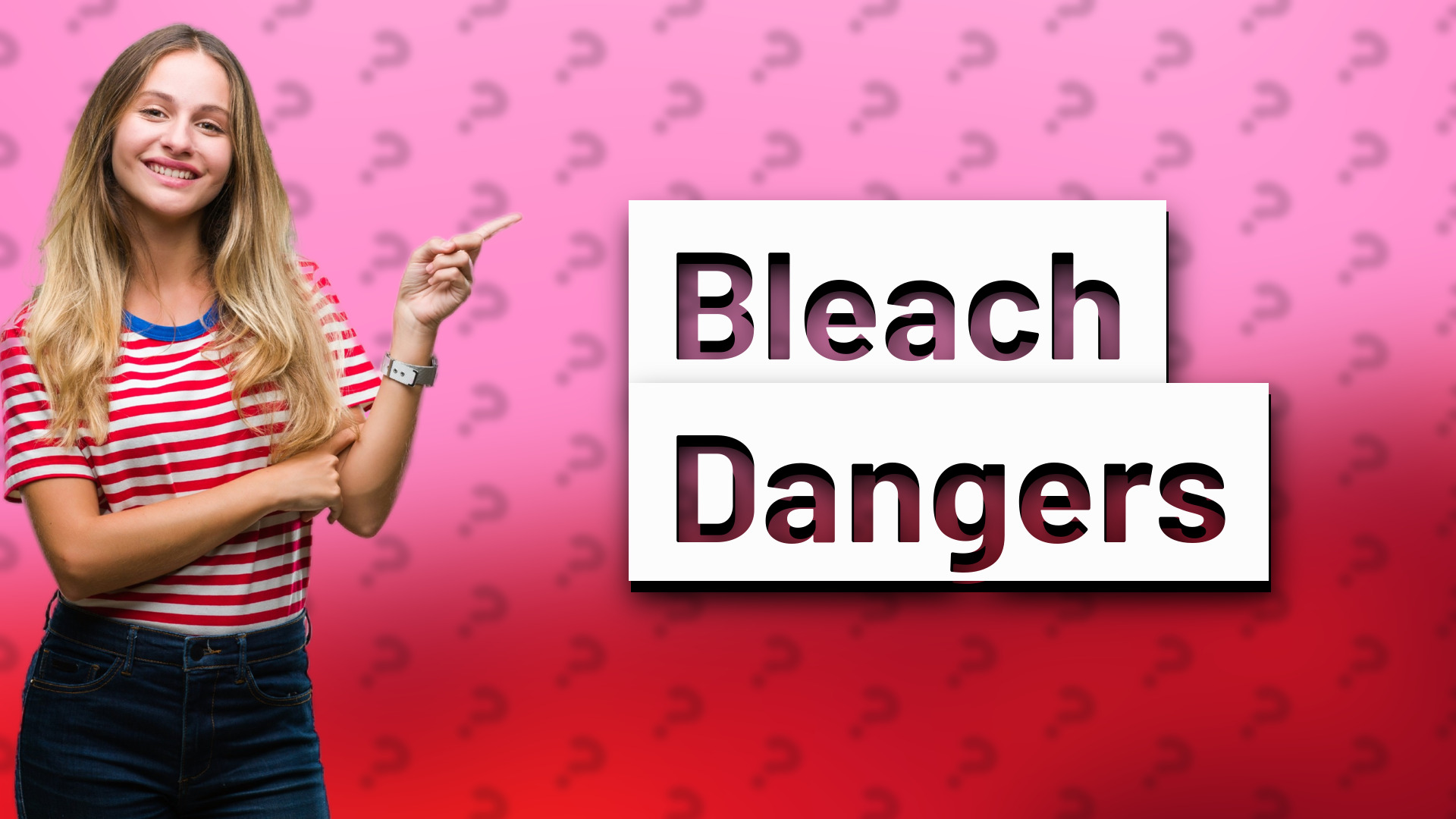 Bleach Dangers