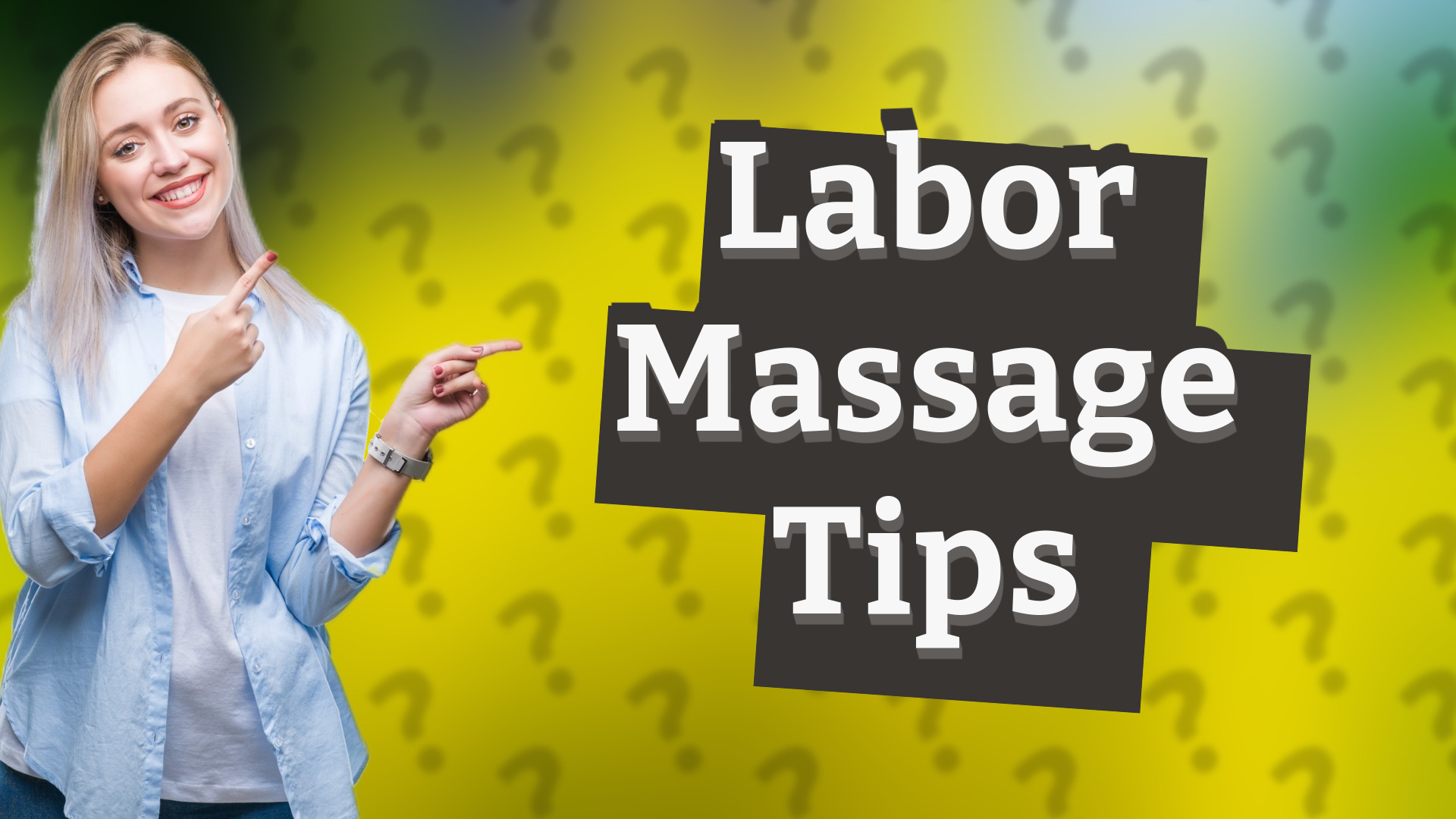 Labor Massage Tips