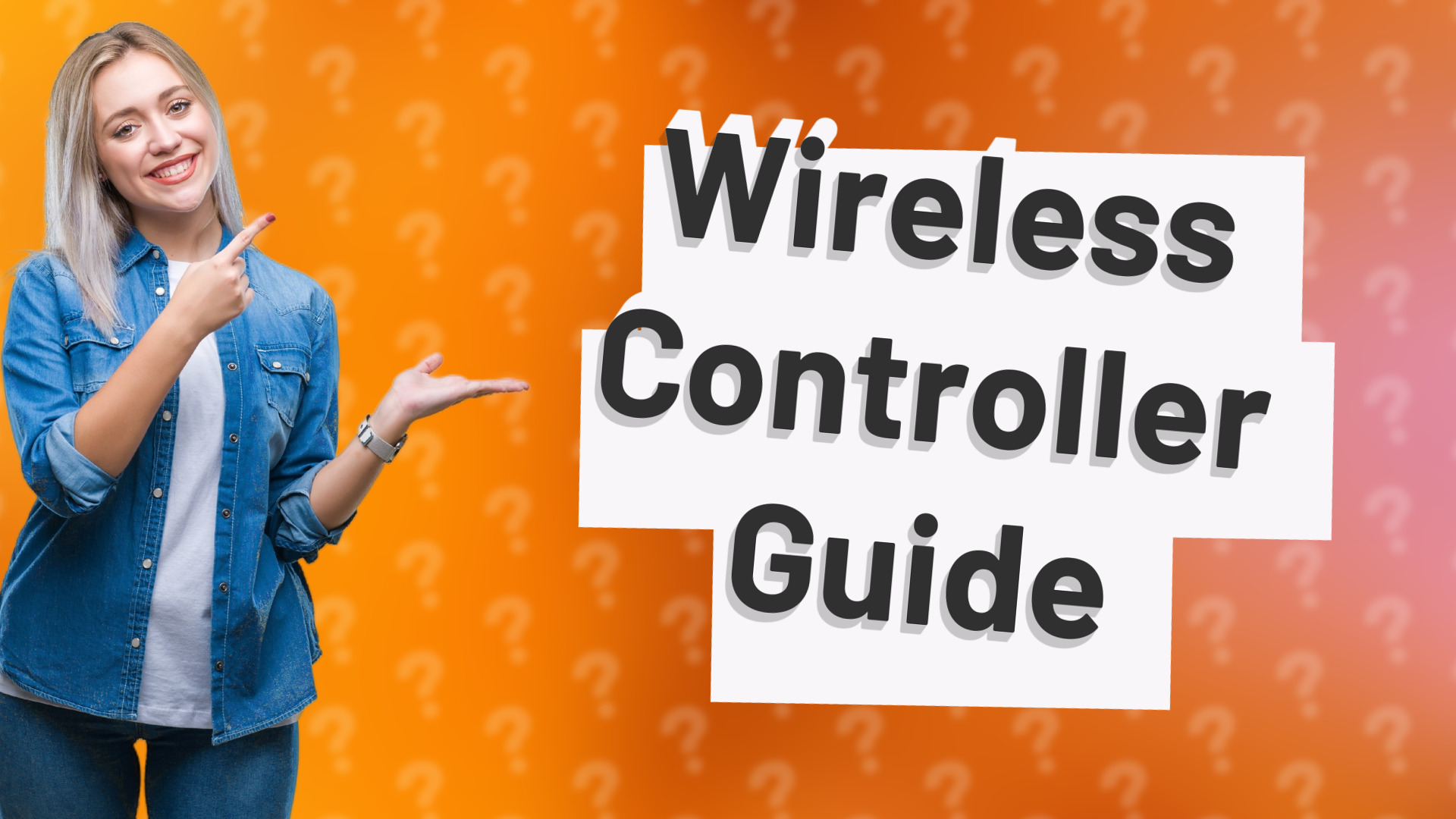 Wireless Controller Guide