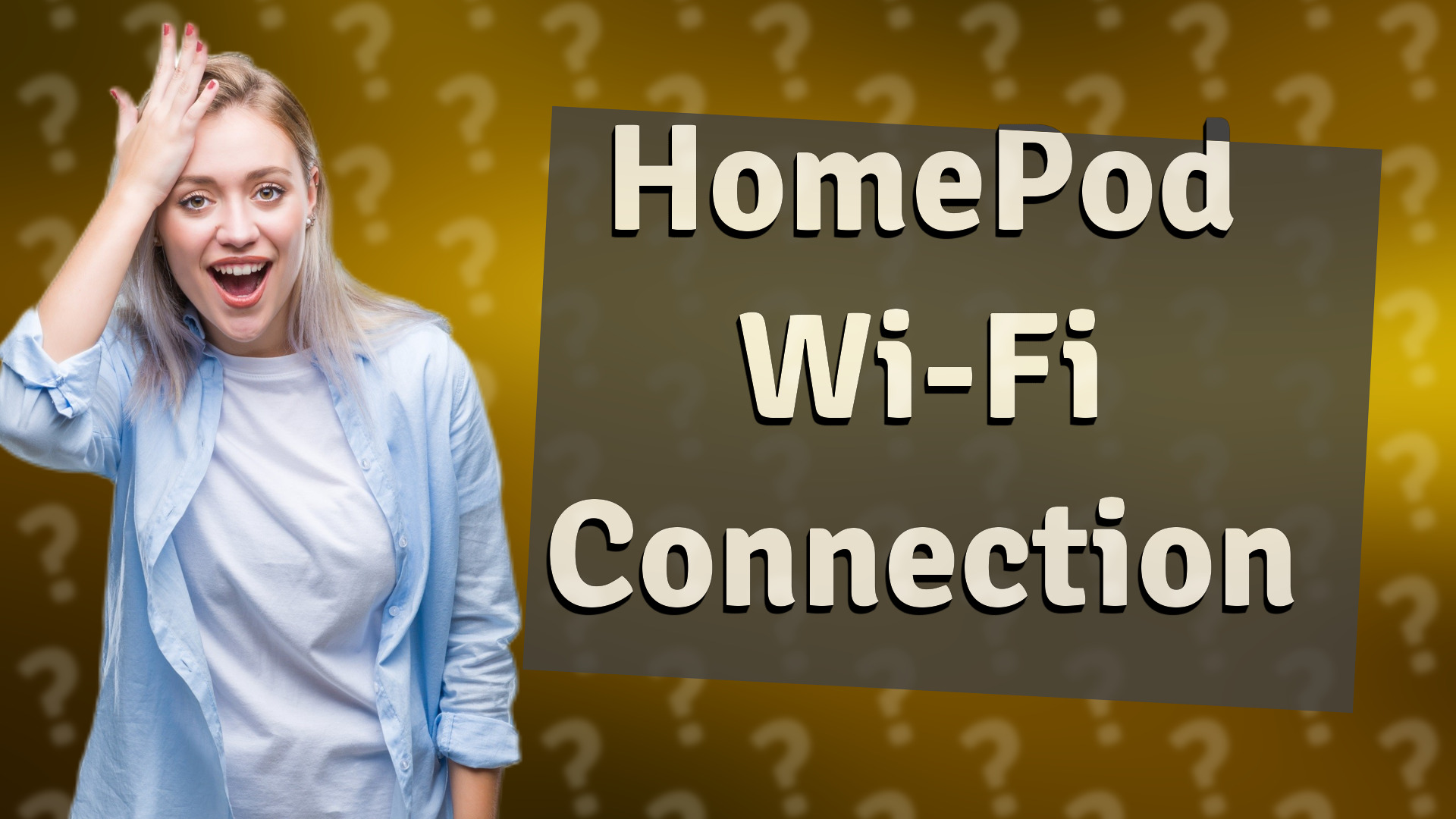 HomePod Wi-Fi Connection
