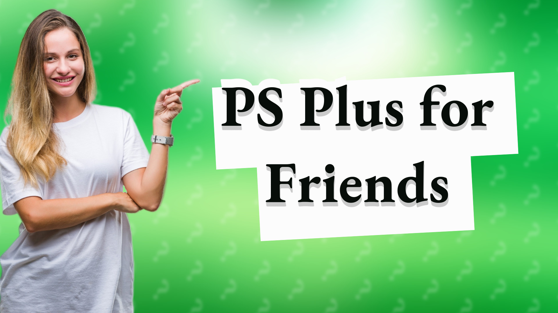 PS Plus for Friends