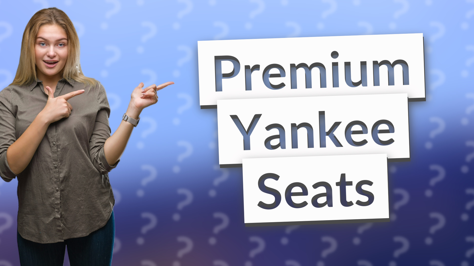 Premium Yankee Seats