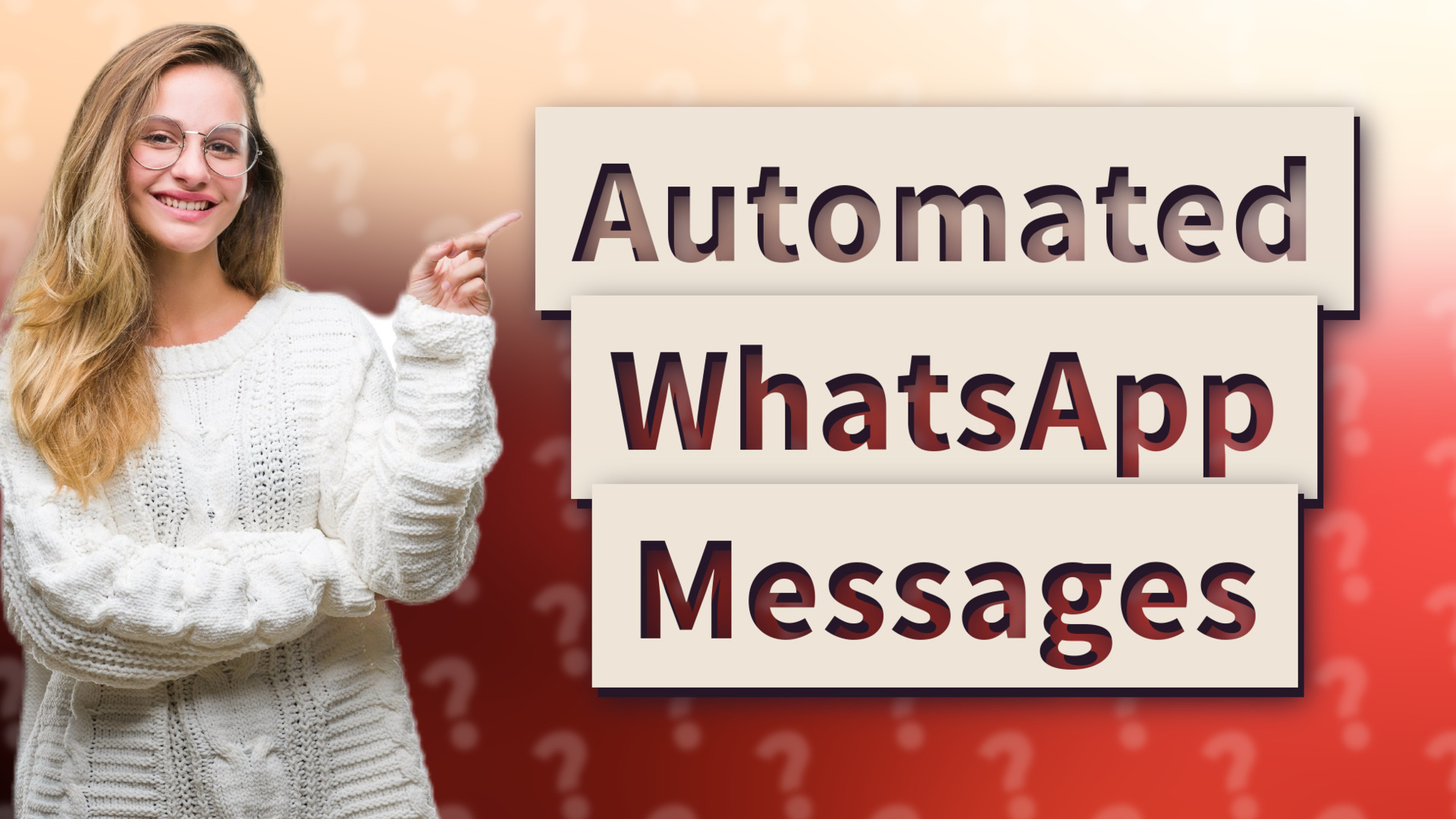 Automated WhatsApp Messages