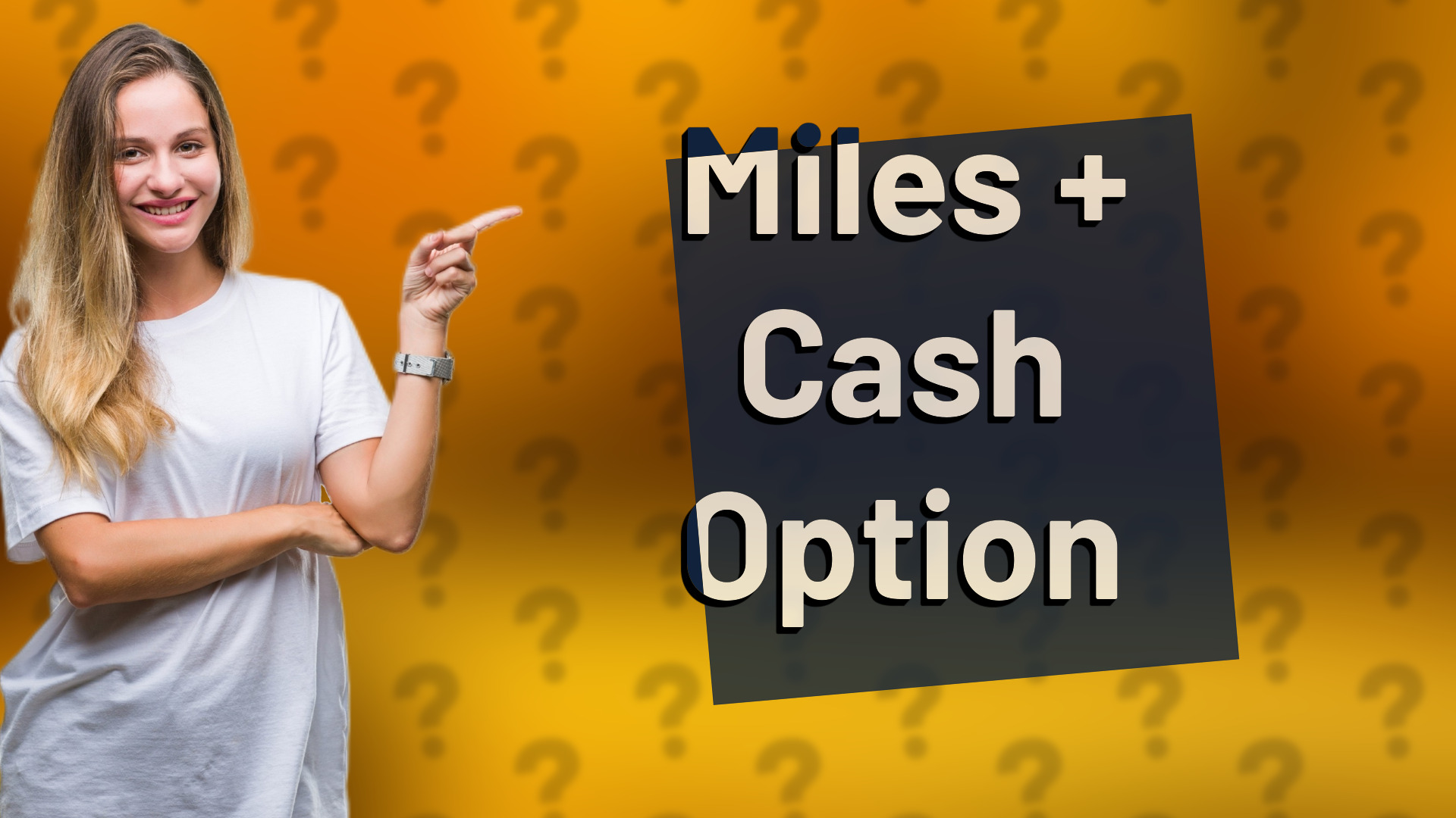 Miles + Cash Option